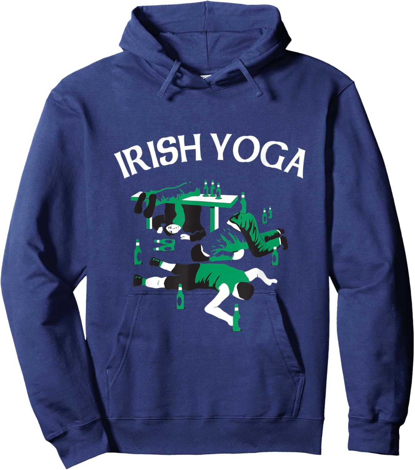 Irish Yoga Funny St. Patricks Day Drinking Hoodie - Hoodie | Navy