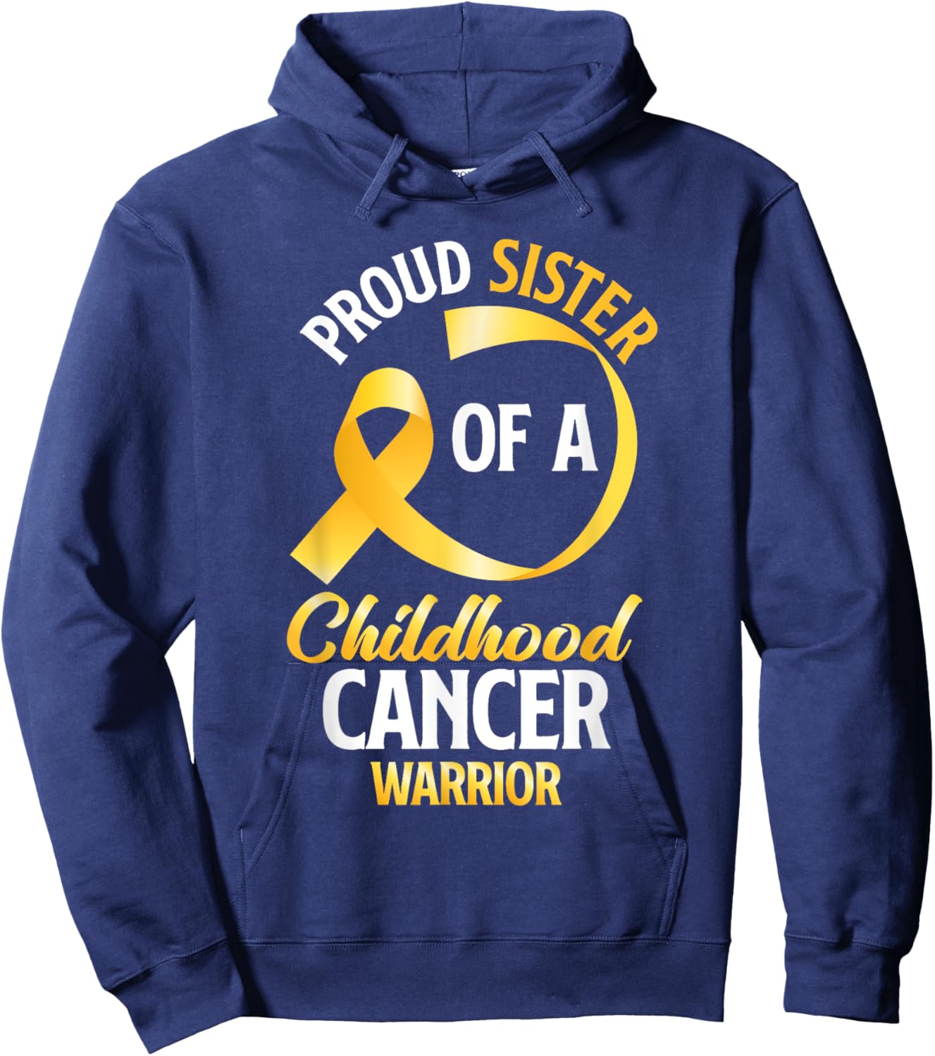 Proud Sister Of A Childhood Cancer Warrior Sister Brother Hoodie - Hoodie | Navy