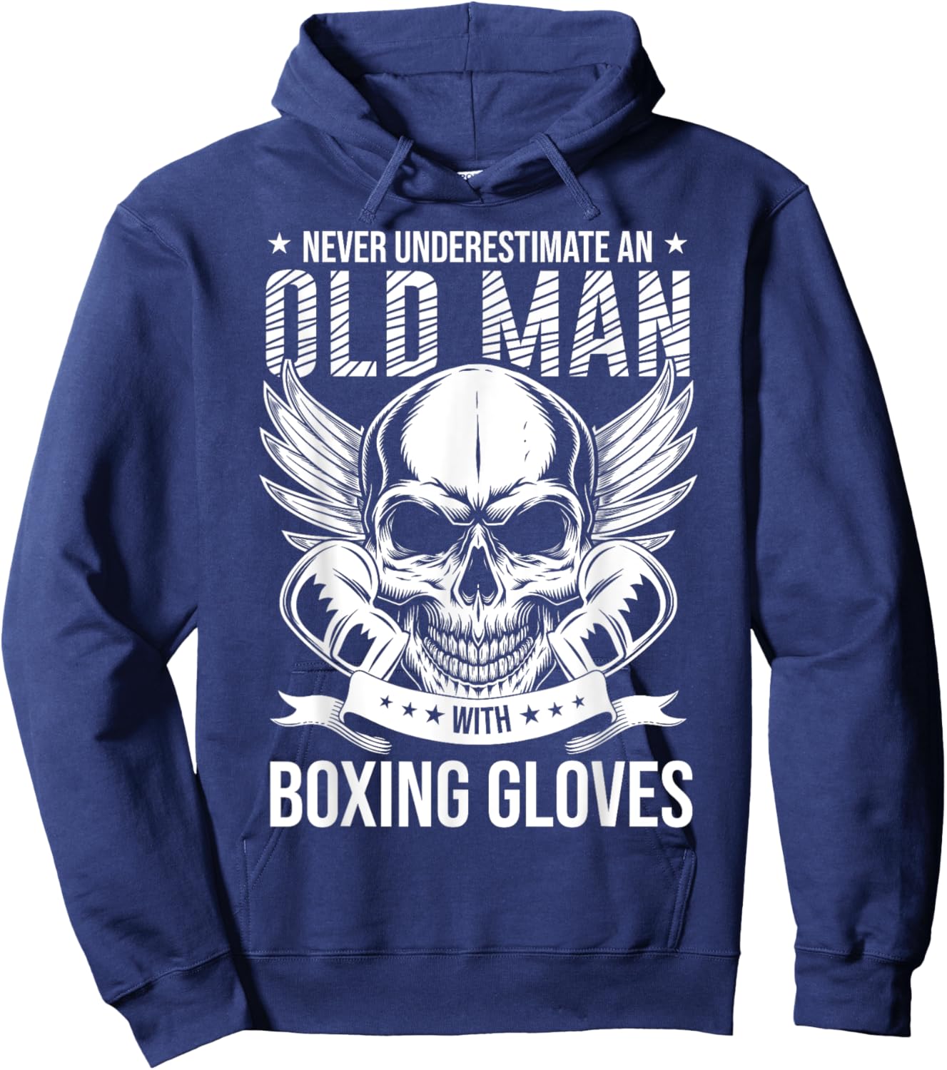 Boxing Never Underestimate An Old Man With Boxing Gloves Hoodie - Hoodie | Navy