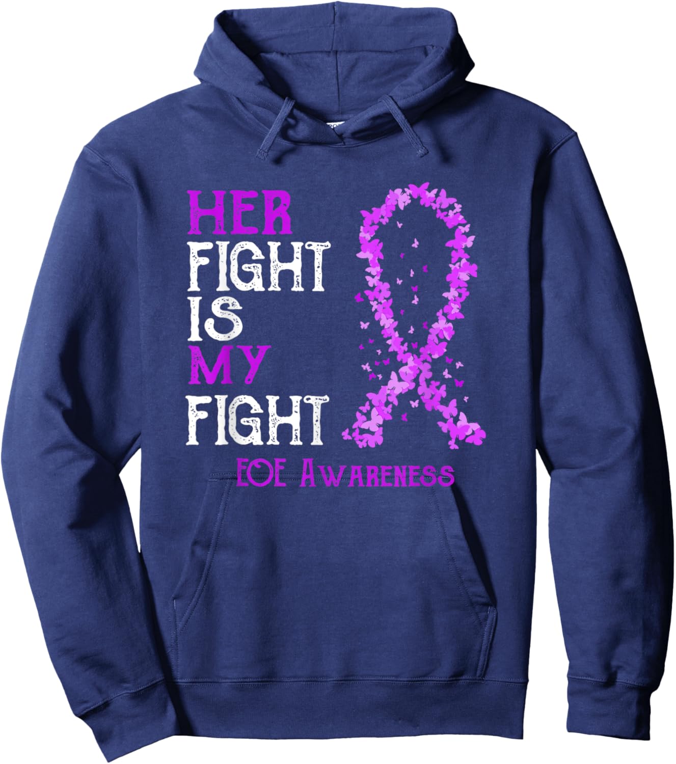 Her Fight Is My Fight EOE Awareness Hoodie - Hoodie | Navy
