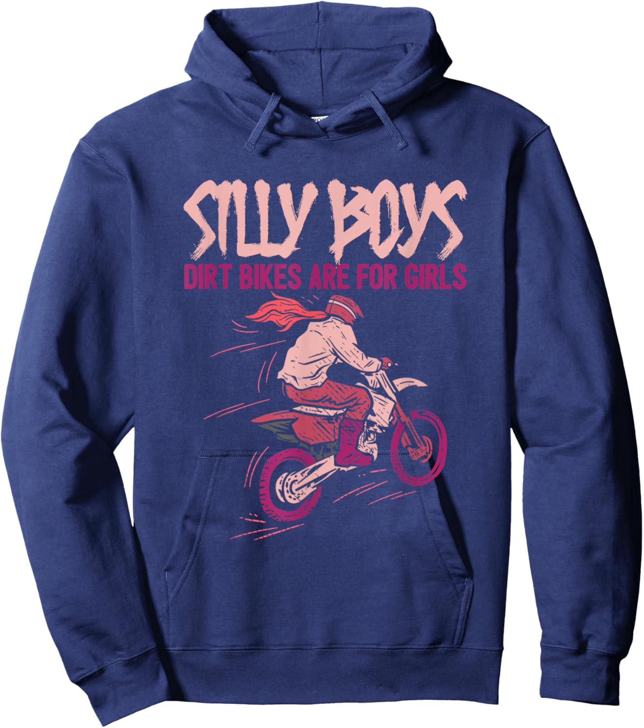 Dirt Bikes Are For Girls - Offroad Biking Motorcycle Rider Hoodie - Hoodie | Navy