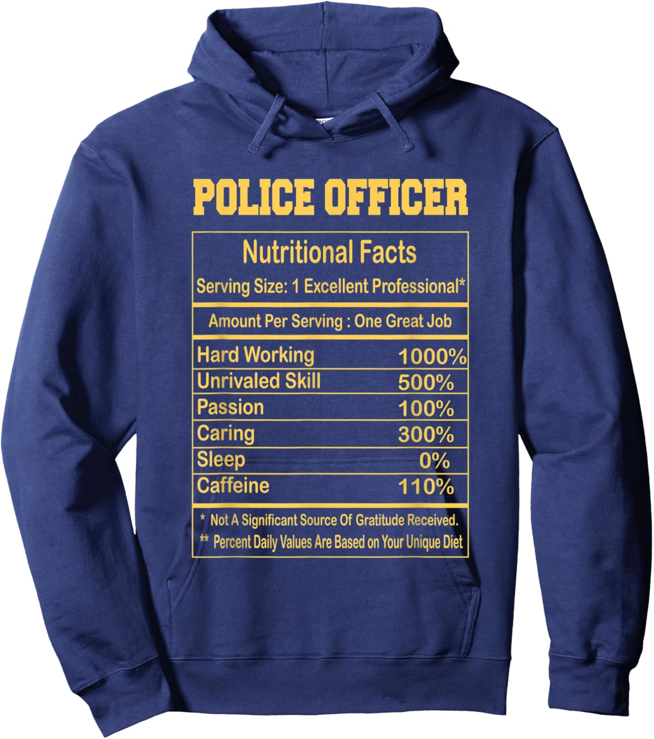 Funny Police officer Nutritional Facts Motivational Quote Hoodie - Hoodie | Navy