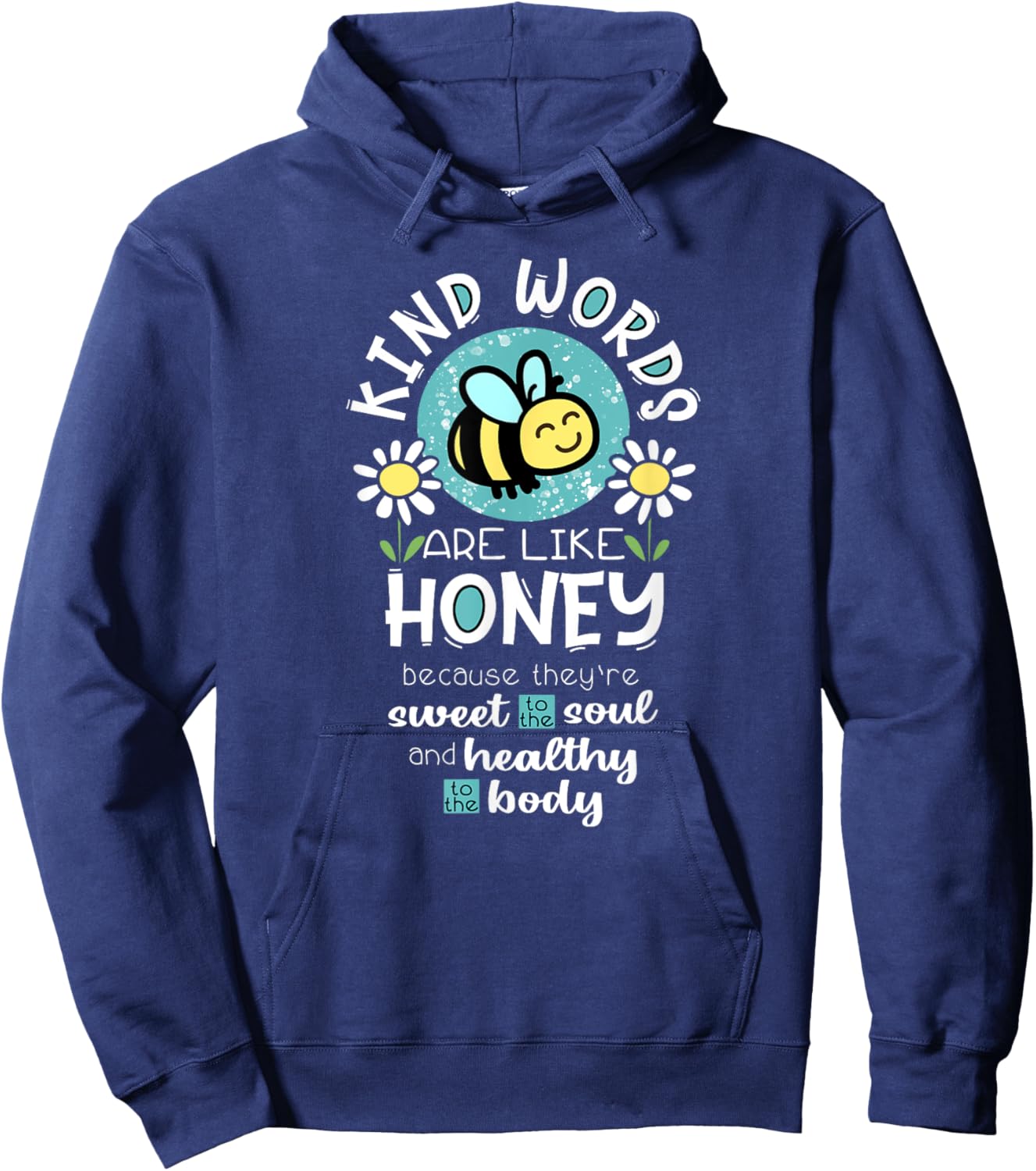 Kind Words are Like Honey Bee Hoodie - Hoodie | Navy