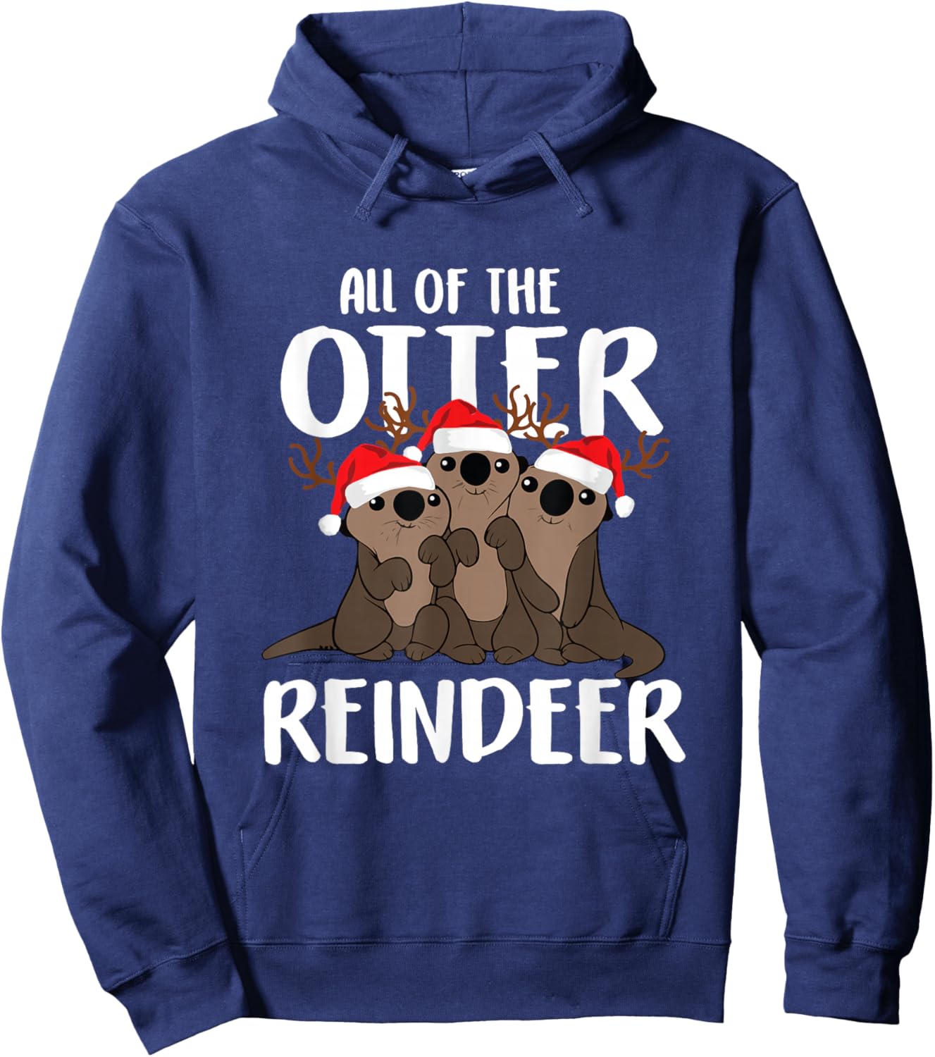 All Of The Otter Reindeer Funny Christmas Osprey Pajamas Hoodie - Hoodie | Navy