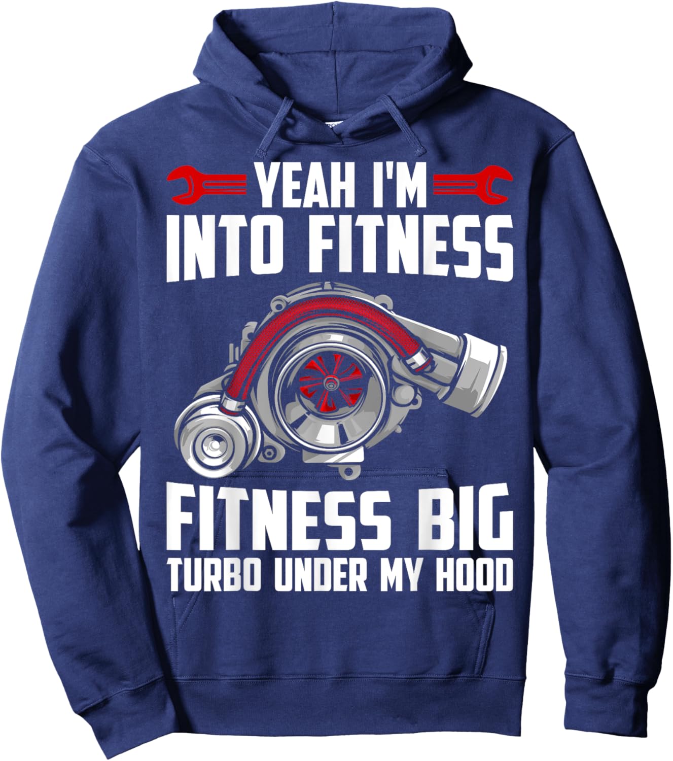 Big Turbo Fitness Car Enthusiast Car Guy Racing Drifting Hoodie - Hoodie | Navy