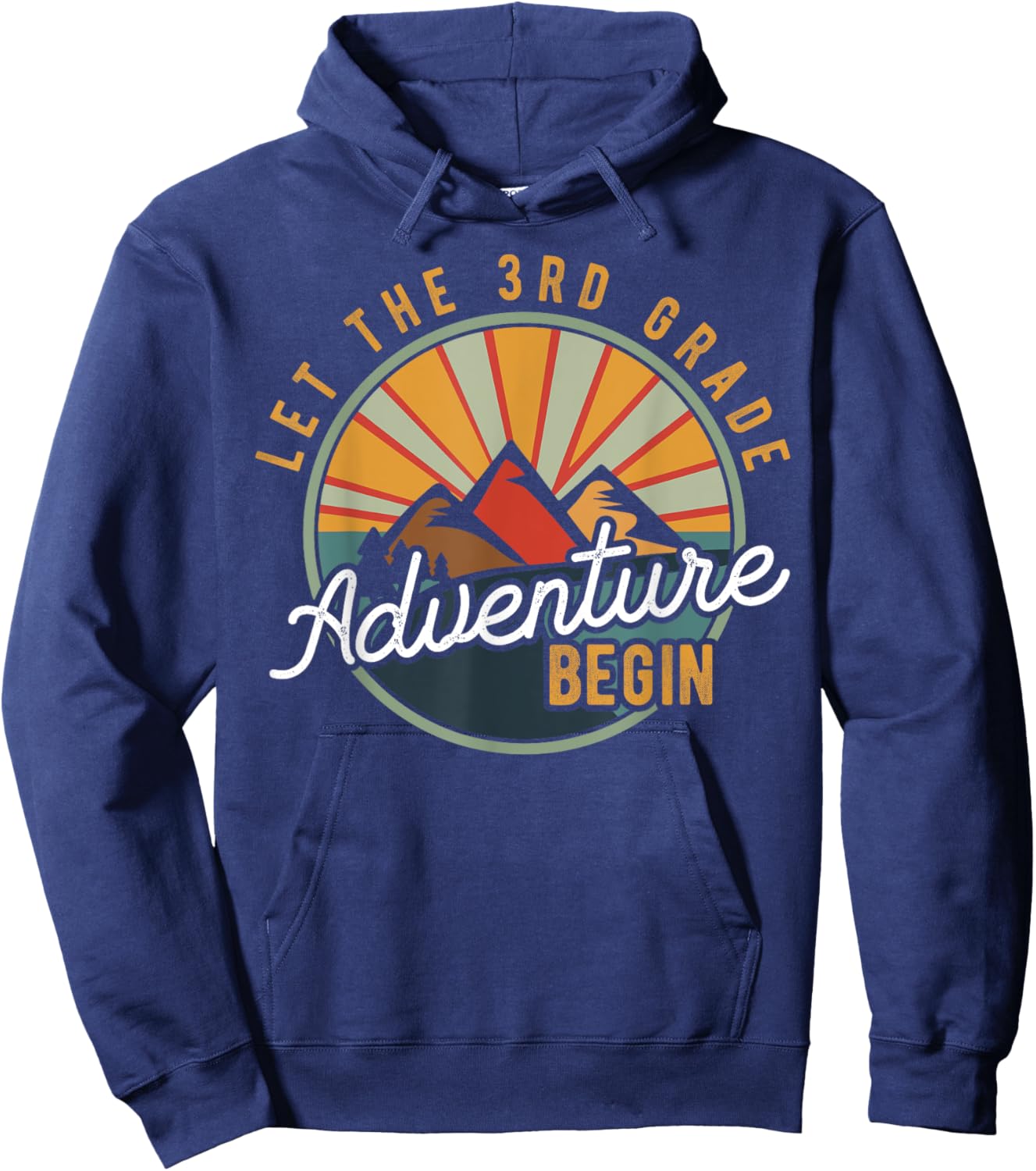 Let the 3rd Grade Adventure Begin Third Grade Teacher Hoodie - Hoodie | Navy