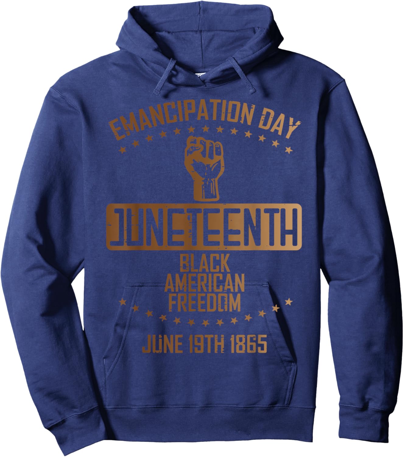 Emancipation Juneteenth Fist June 19th 1865 Men Women Kids Hoodie - Hoodie | Navy