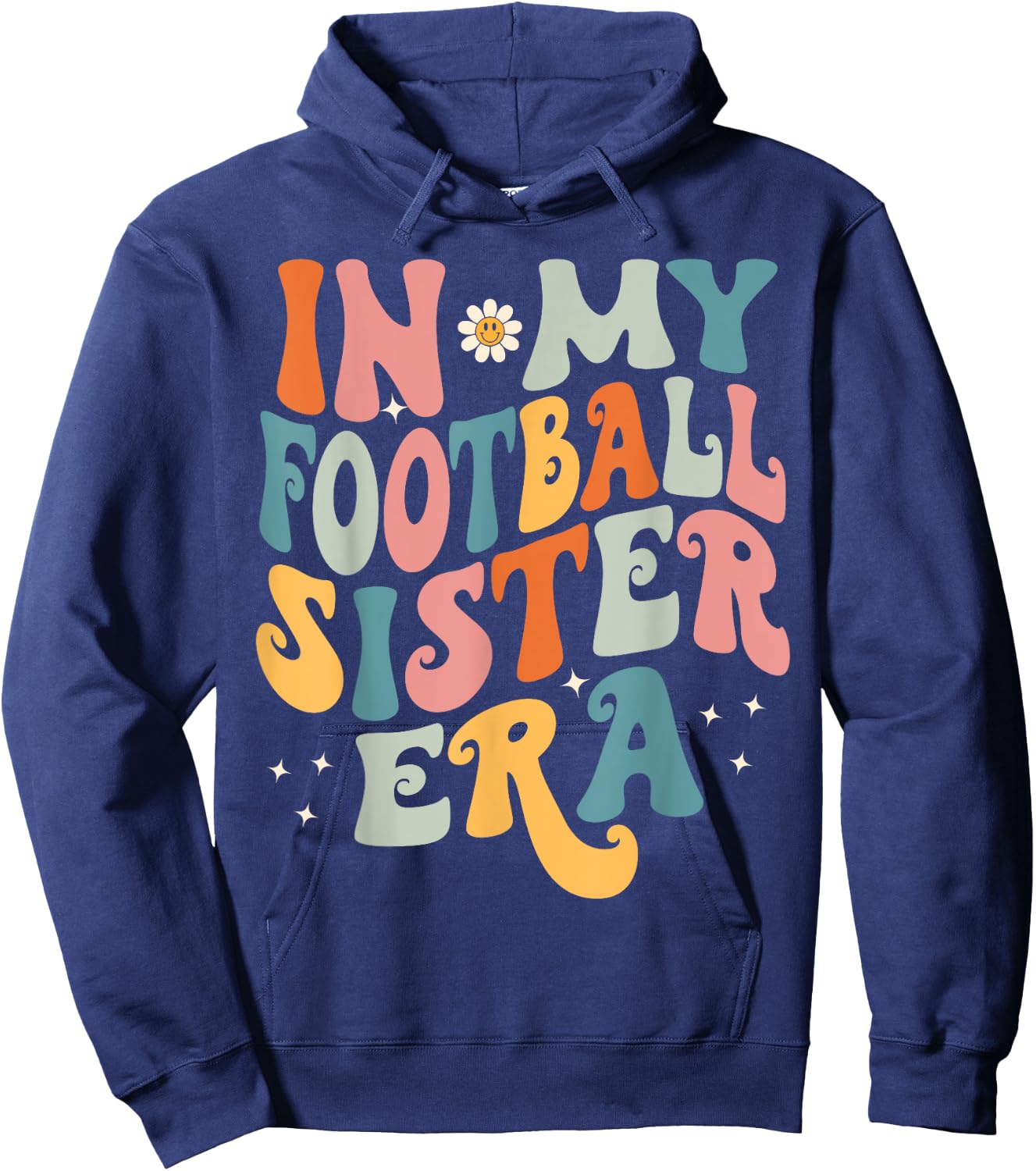 In My Football Sister Era Hoodie - Hoodie | Navy