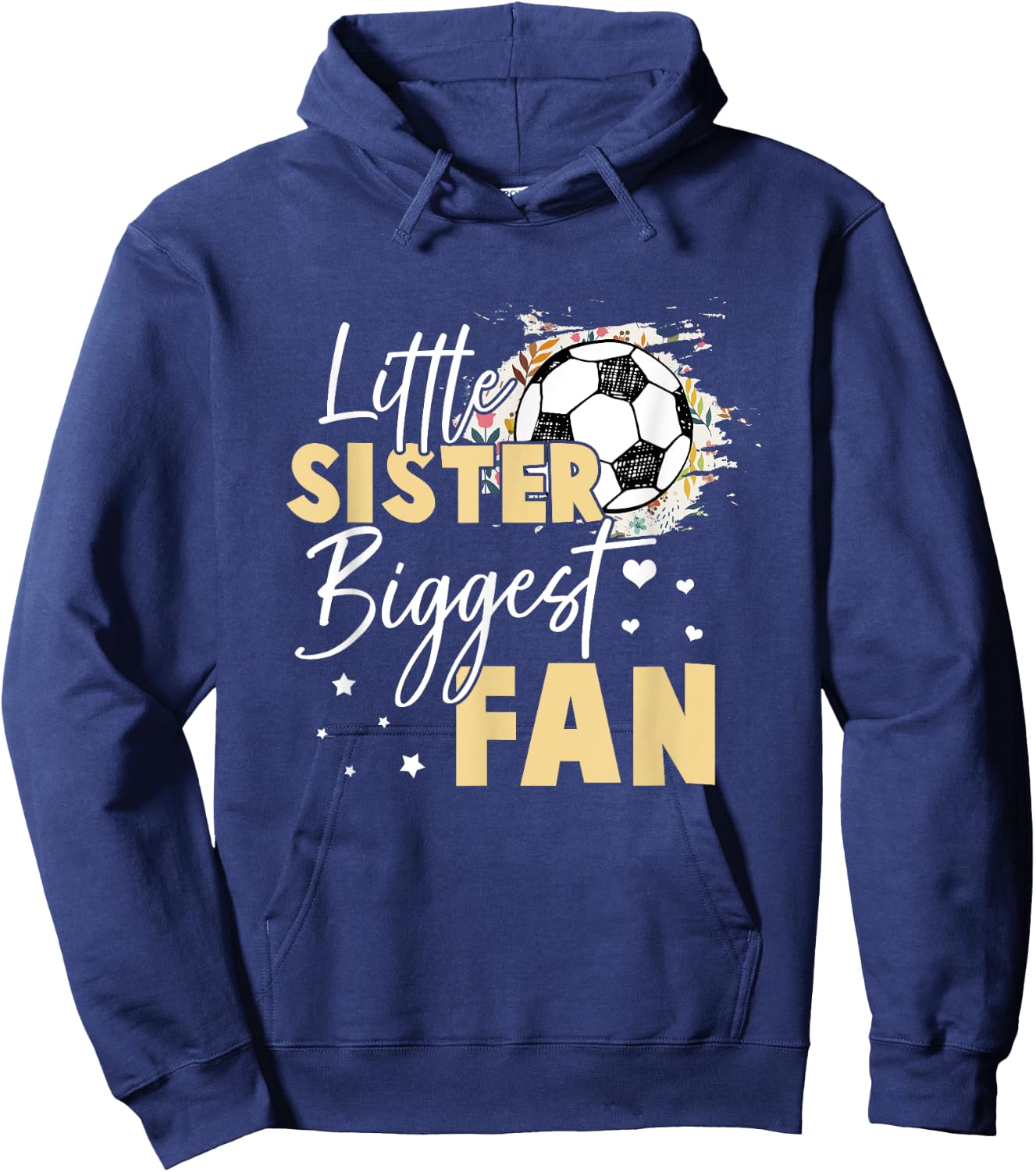 Soccer Little Sister Biggest Fan Soccer Player Hoodie - Hoodie | Navy