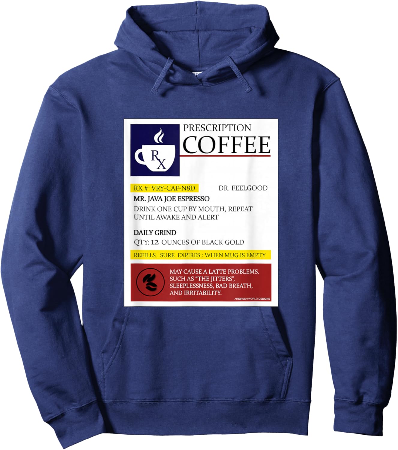 Prescription Coffee Java Espresso Cup of Joe Novelty Gift Hoodie - Hoodie | Navy