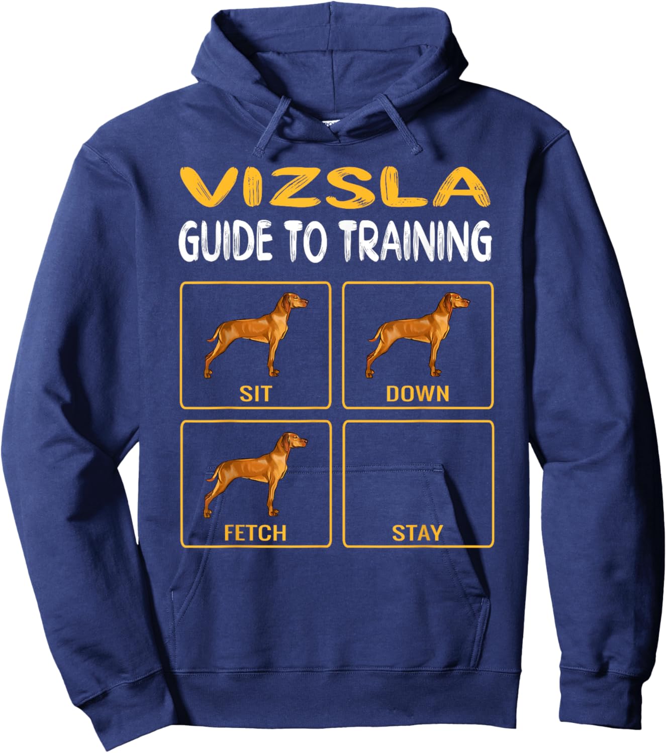Vizsla Guide To Training Dog Obedience Women Girls Kids Hoodie - Hoodie | Navy