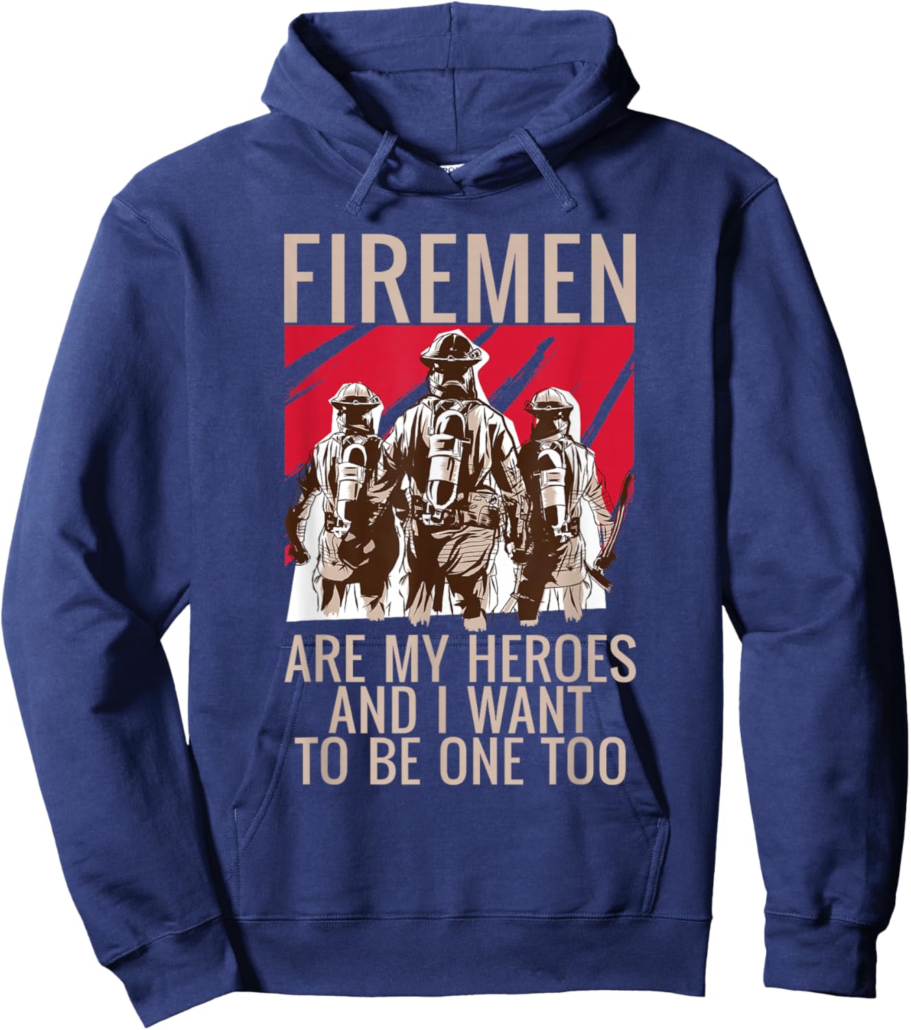 Fireman are my Heroes and i want to be one too Fireman Hoodie - Hoodie | Navy