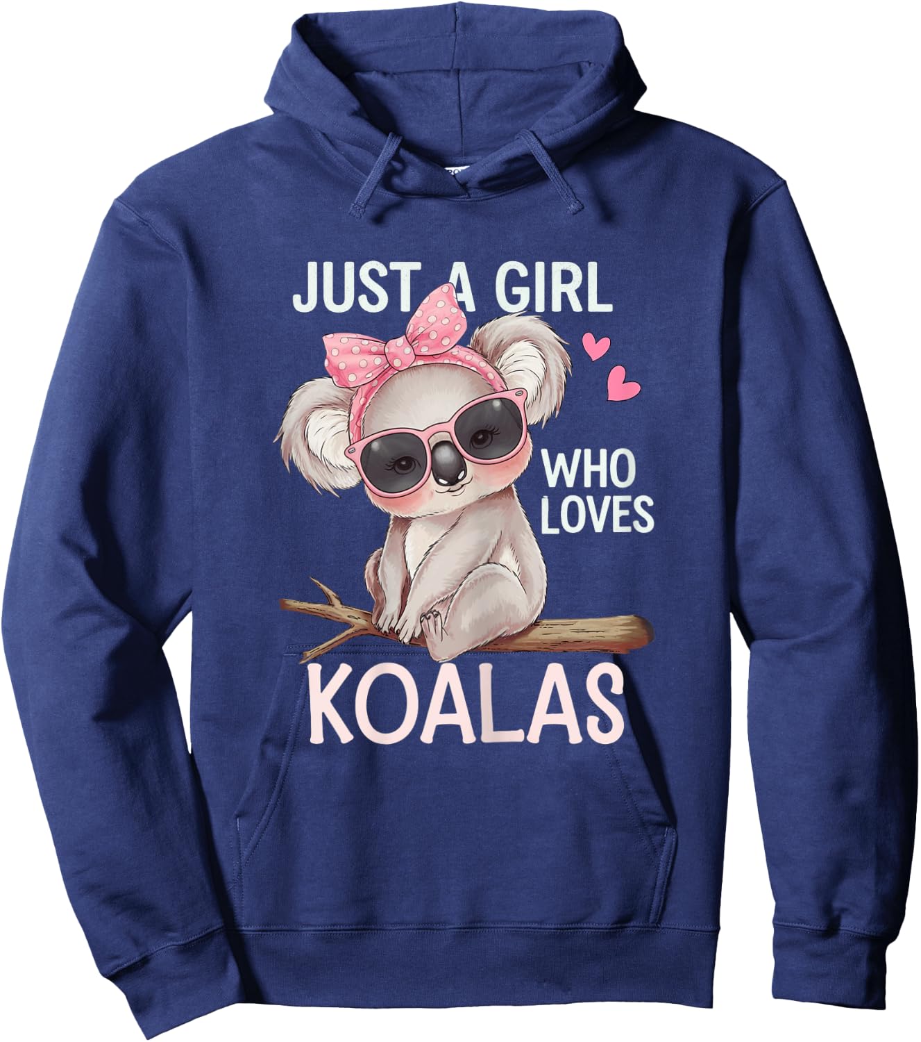 Just A Girl Who Loves Koalas Apparel Cute Koala Bear Hoodie - Hoodie | Navy