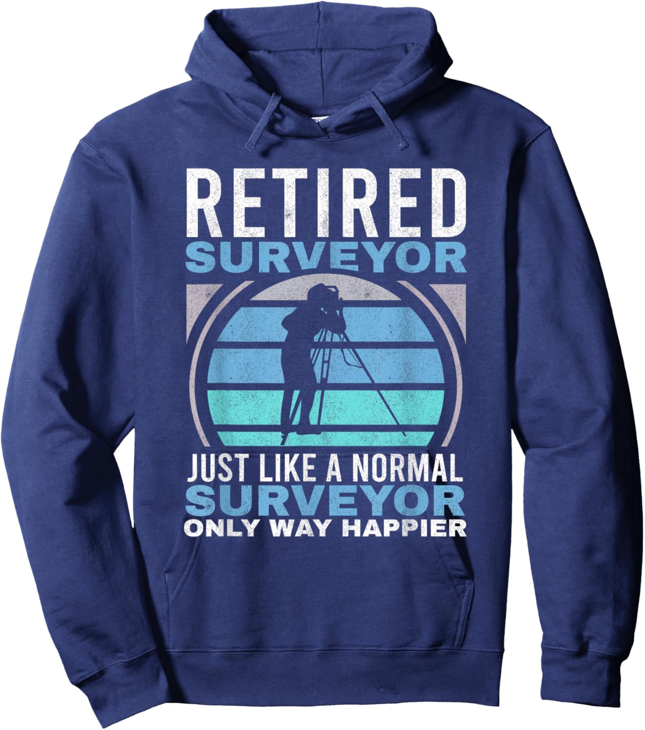Retired Surveyor Surveying Grandpa Tripod Land Surveyor Hoodie - Hoodie | Navy