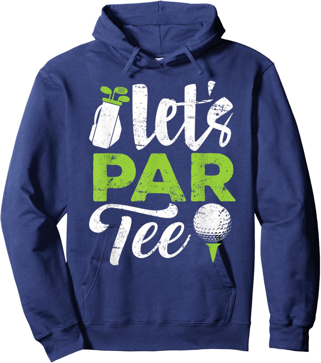 Let's Par Golf Shirt Golfer Golf Player Team Men Women Hoodie - Hoodie | Navy