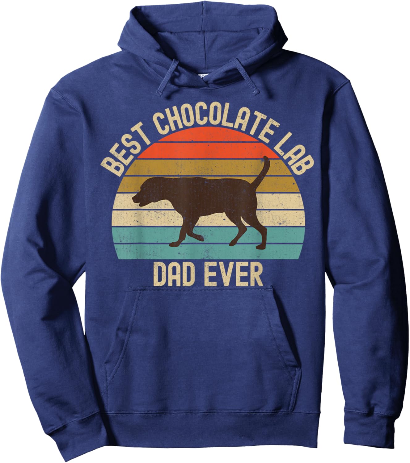Vintage Retro Best Chocolate Lab Dad Ever Labrador Retriever Hoodie - Hoodie | Navy