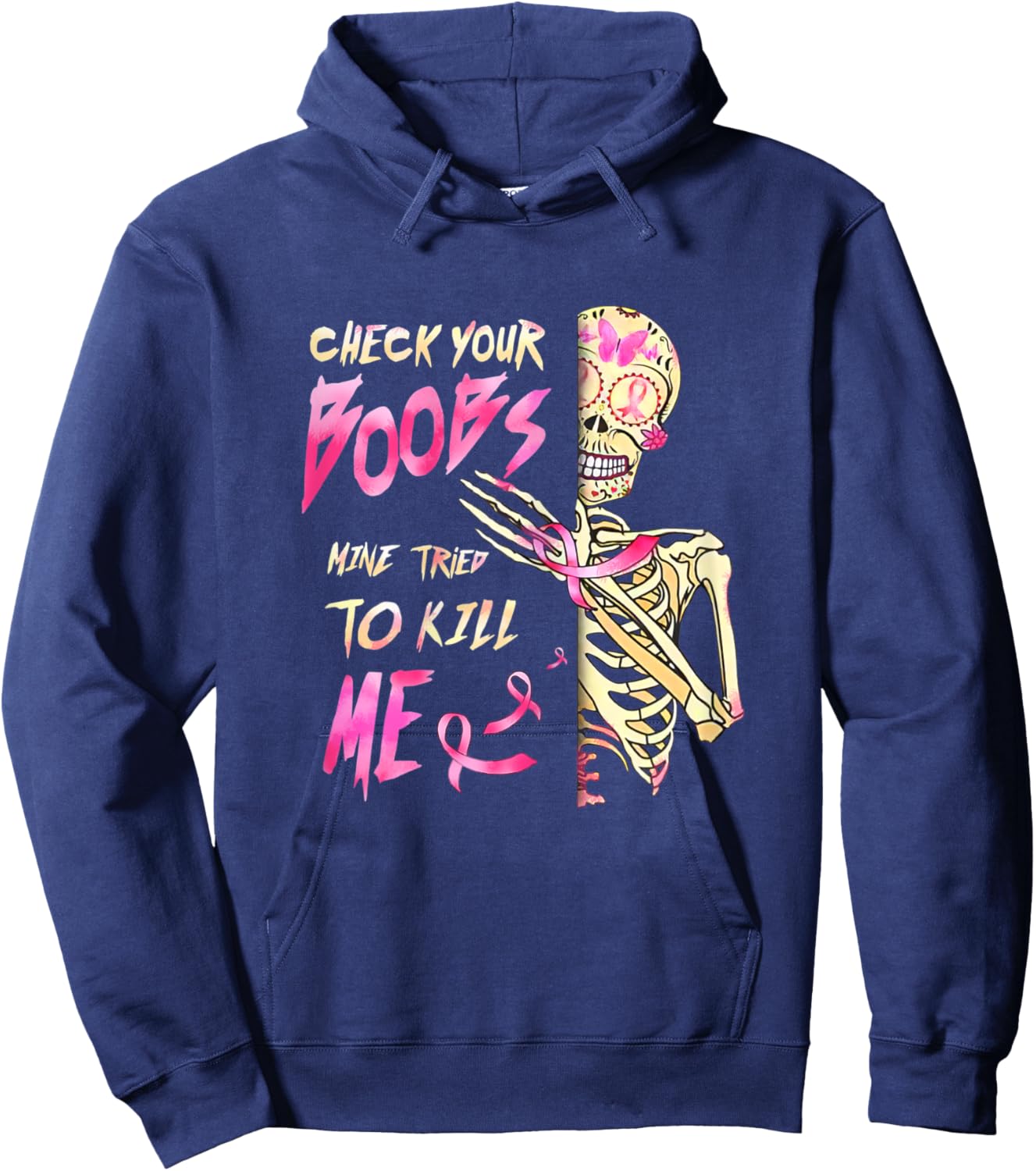 Breast Cancer Awareness Skeleton Check Your Boobs Hoodie - Hoodie | Navy