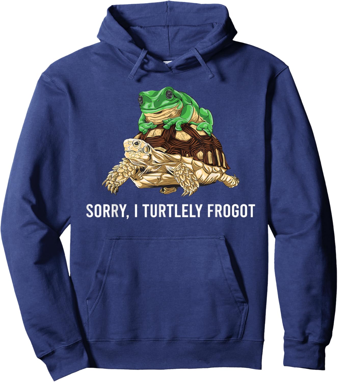 Funny Gift Turtle Frog Lovers Sorry I Turtely Frogot Hoodie - Hoodie | Navy