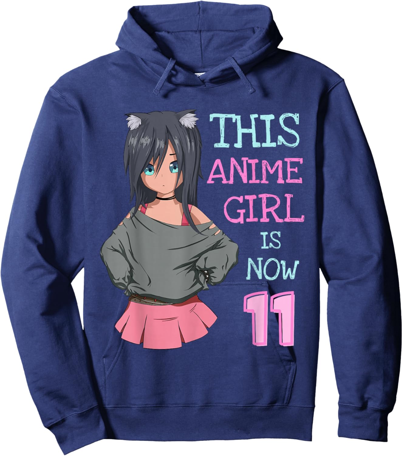 This Anime Girl Is Now 11 Years Old Birthday Girl Kawaii Hoodie - Hoodie | Navy