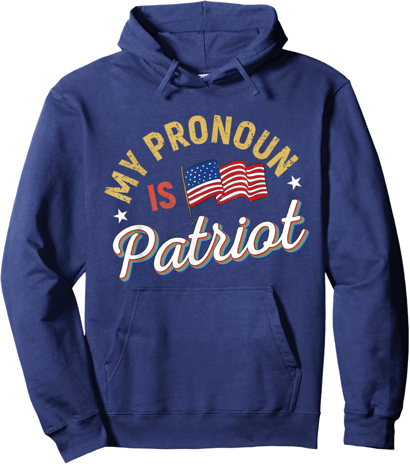 Funny Republican My Pronoun Is Patriot Conservative Hoodie - Hoodie | Navy