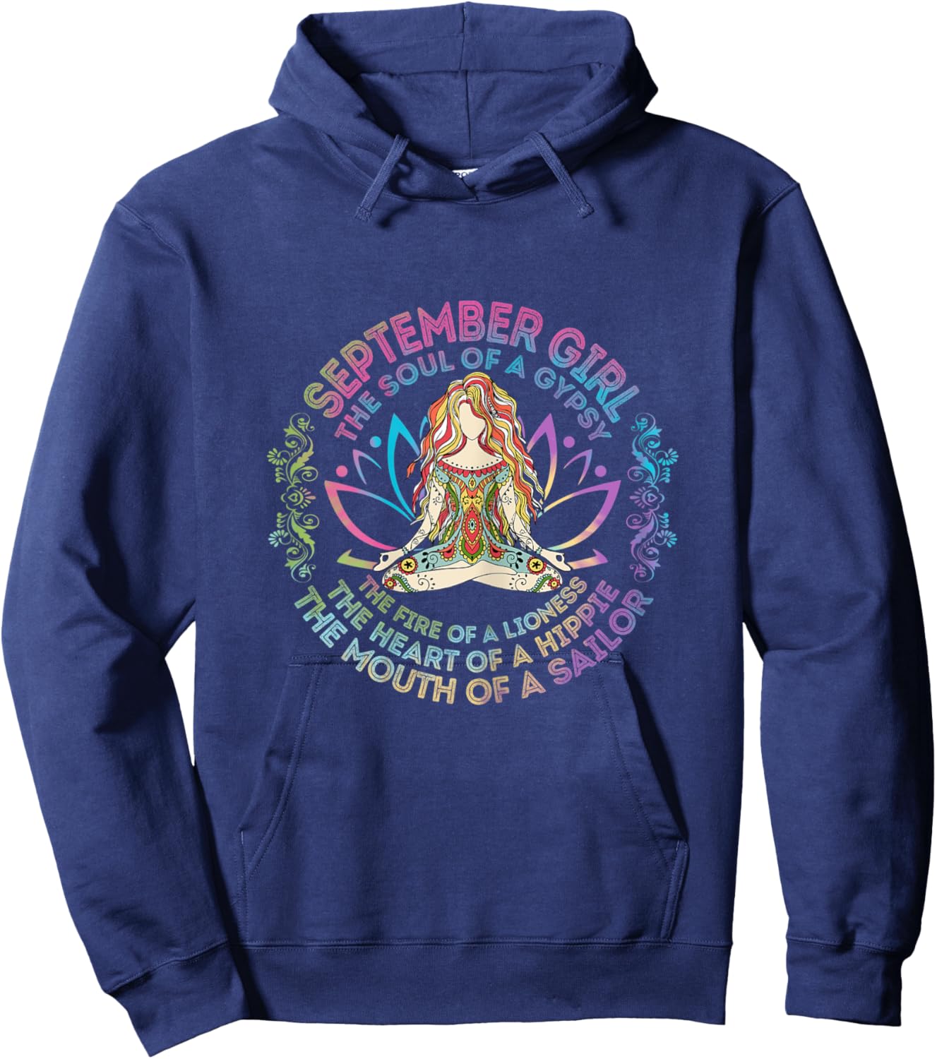 September Girl The Soul Of A Gypsy Birthday Hippie Soul Hoodie - Hoodie | Navy
