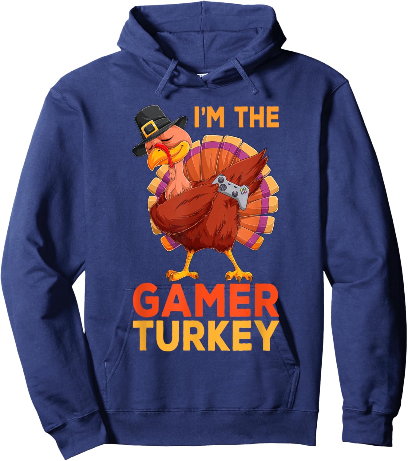 I'm The Gamer Dabbing Turkey Thanksgiving Gamer Kids Boys Hoodie - Hoodie | Navy