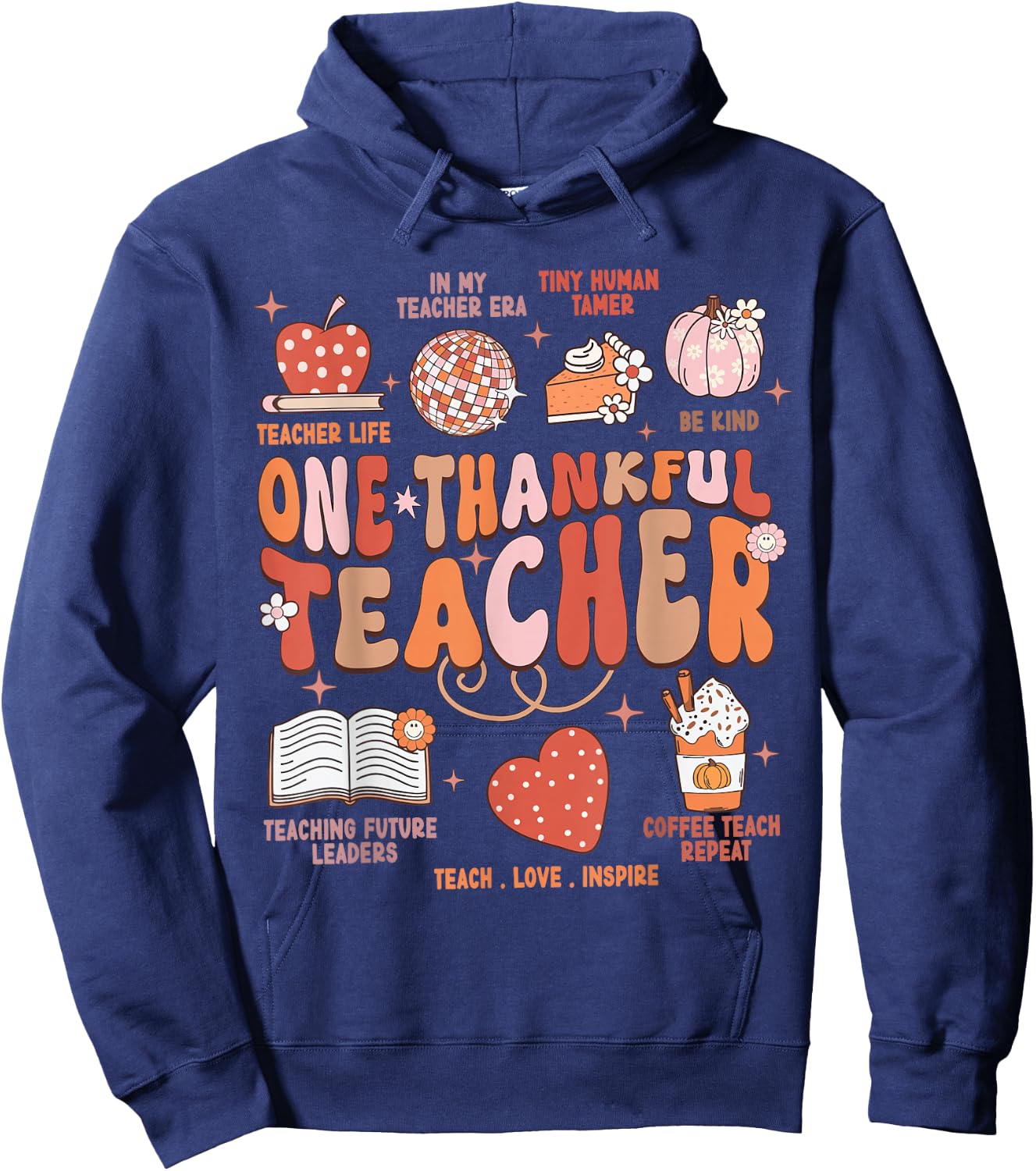 Teacher Thanksgiving Shirt Women One Thankful Teacher Fall Hoodie - Hoodie | Navy