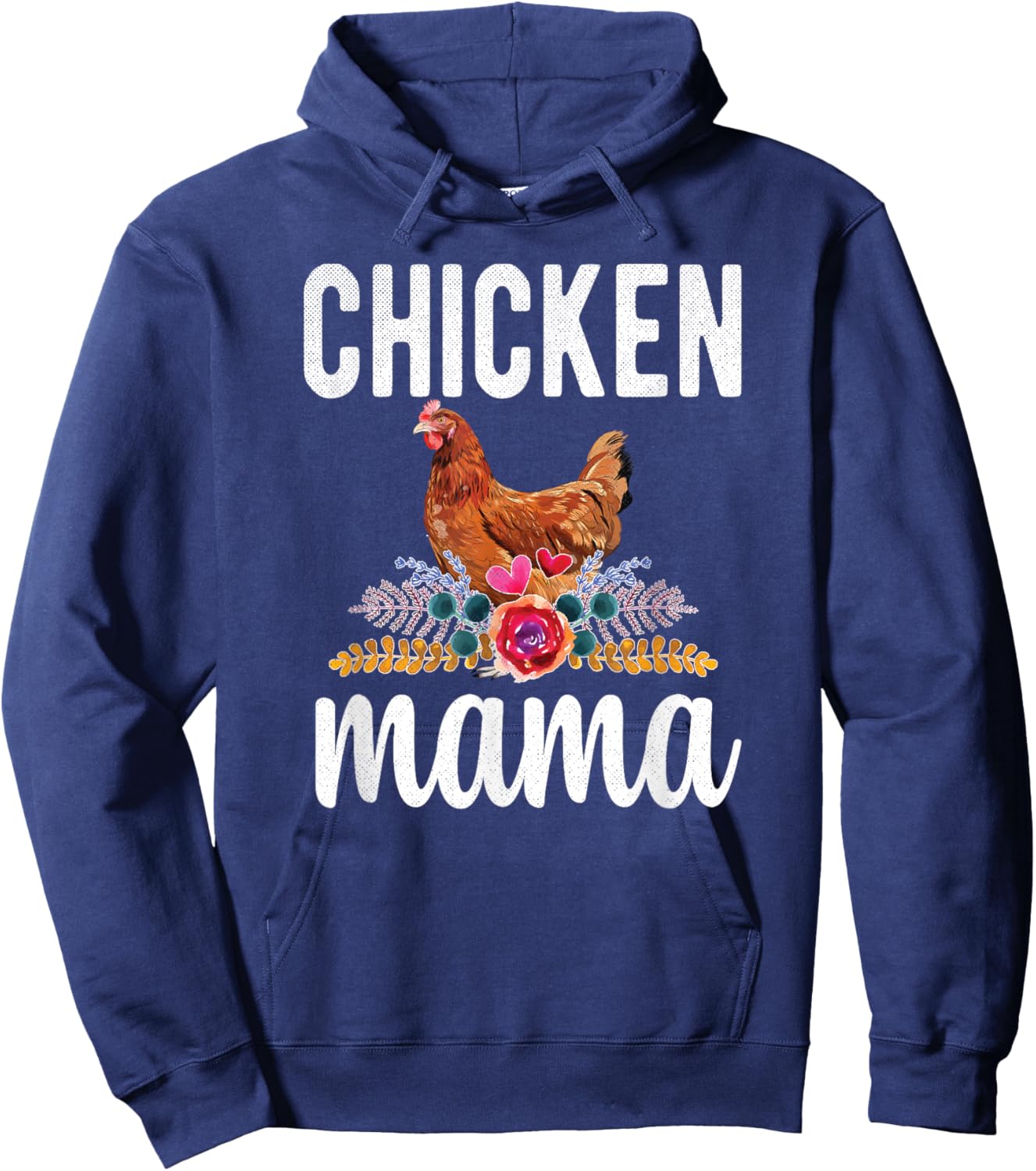 Chicken Mama Chicken Farmer Proud Chicken Momma Hoodie - Hoodie | Navy