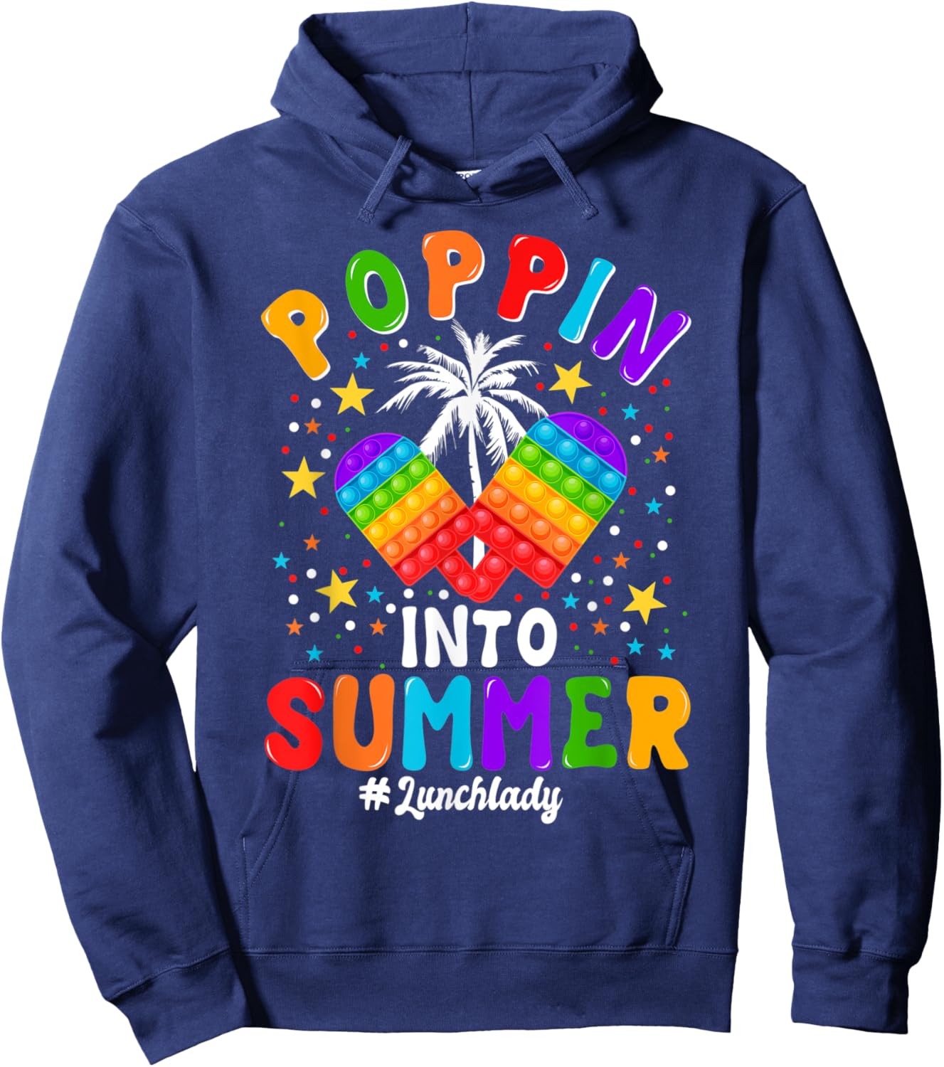 Poppin Into Summer Colorful Ice Cream Summer Lunch Lady Hoodie - Hoodie | Navy
