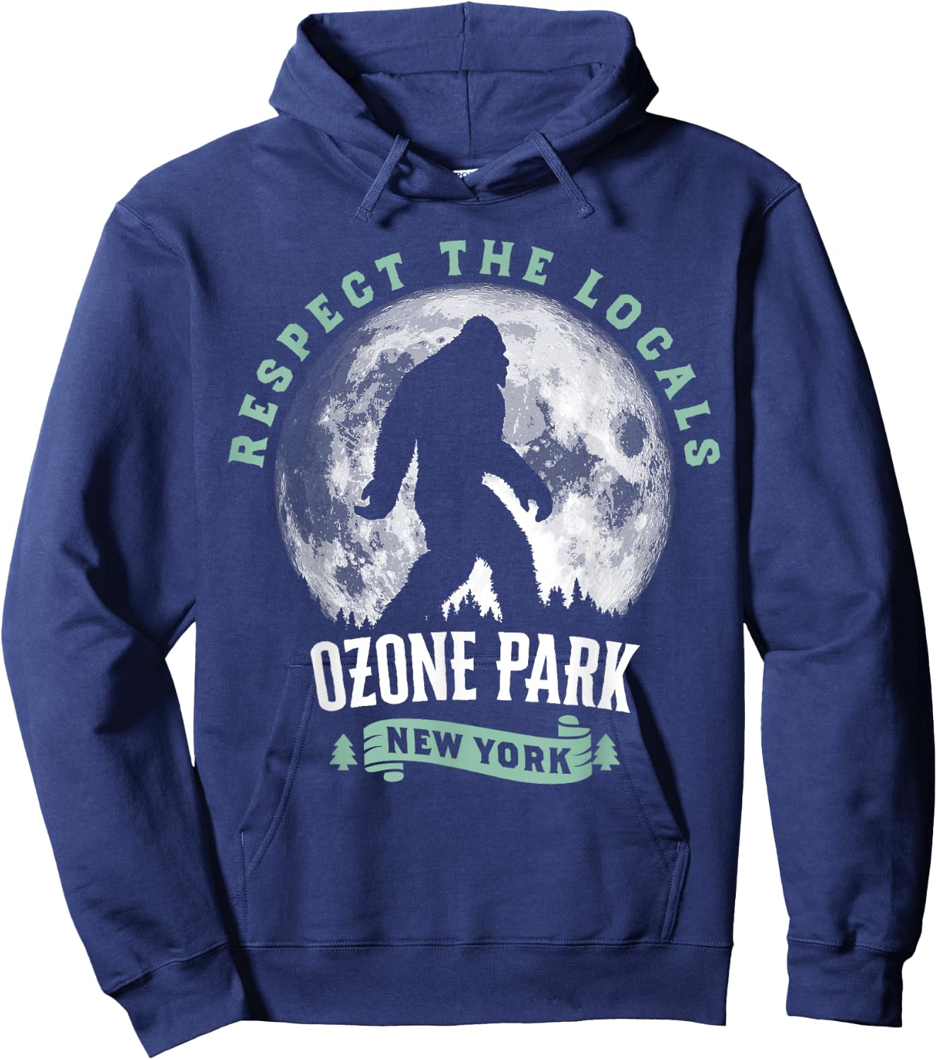 Ozone Park New York Respect The Locals Bigfoot Night Stroll Hoodie - Hoodie | Navy