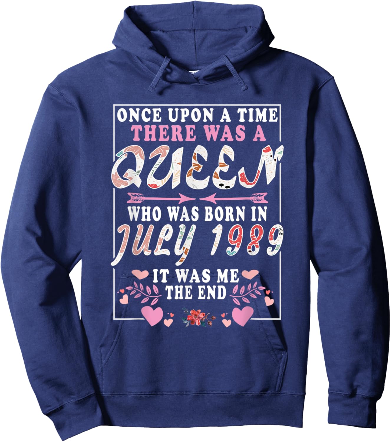 A Queen Who Was Born in July 1989 Funny Birthday Women Hoodie - Hoodie | Navy
