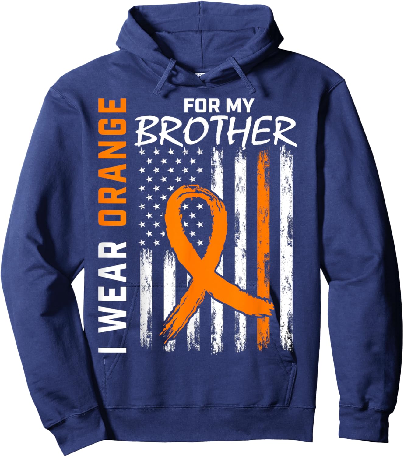 I Wear Orange For My Brother Leukemia Awareness Flag Graphic Hoodie - Hoodie | Navy