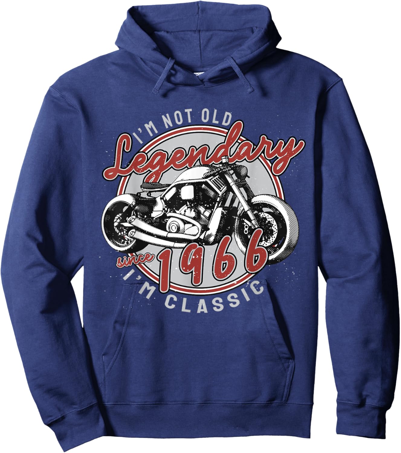 I'm Not Old I'm Classic. Biker Graphic Motorcycle 1966 55th Hoodie - Hoodie | Navy