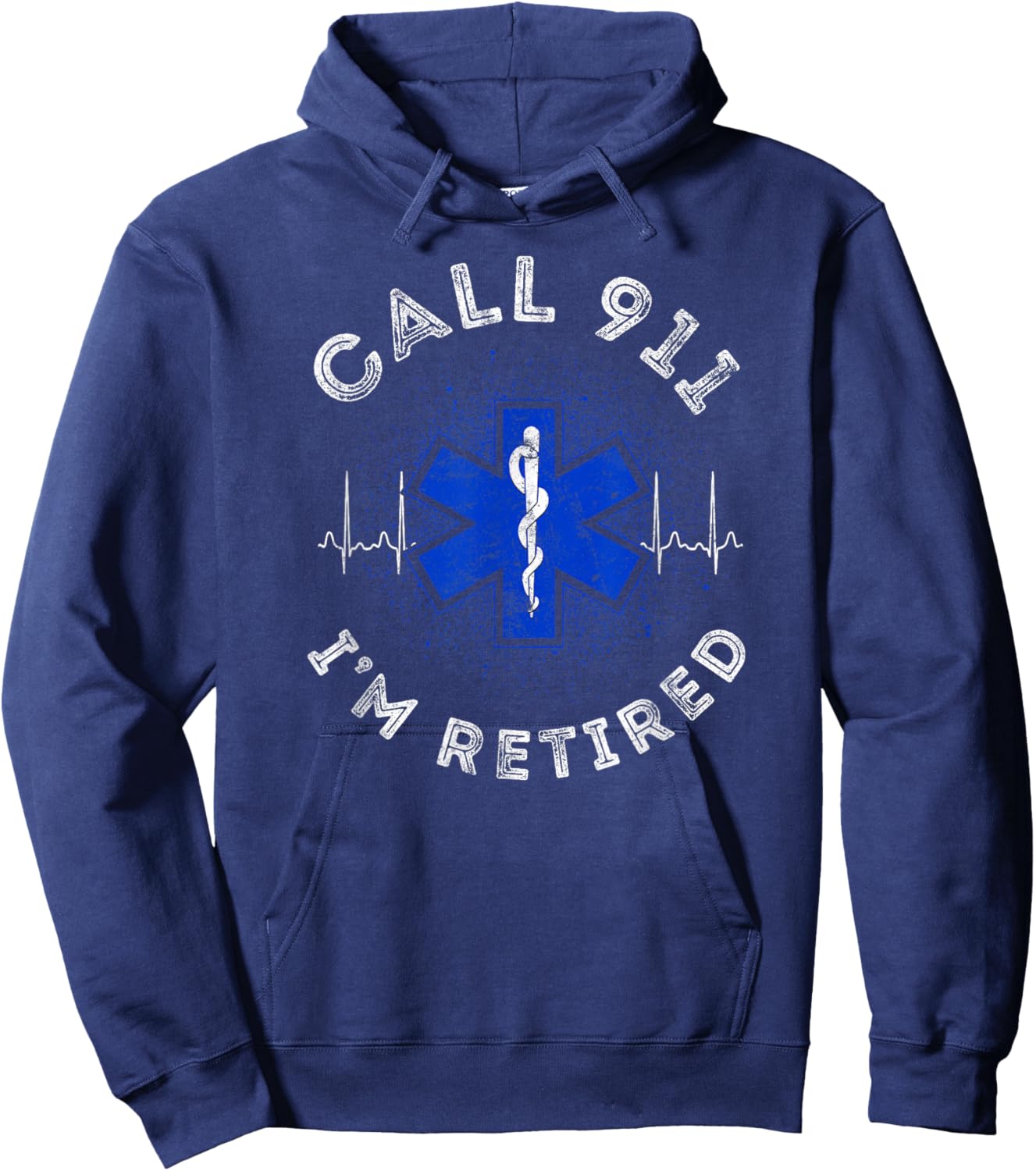 EMT EMS Paramedic AMR Call 911 retired Sarcastic Hoodie - Hoodie | Navy