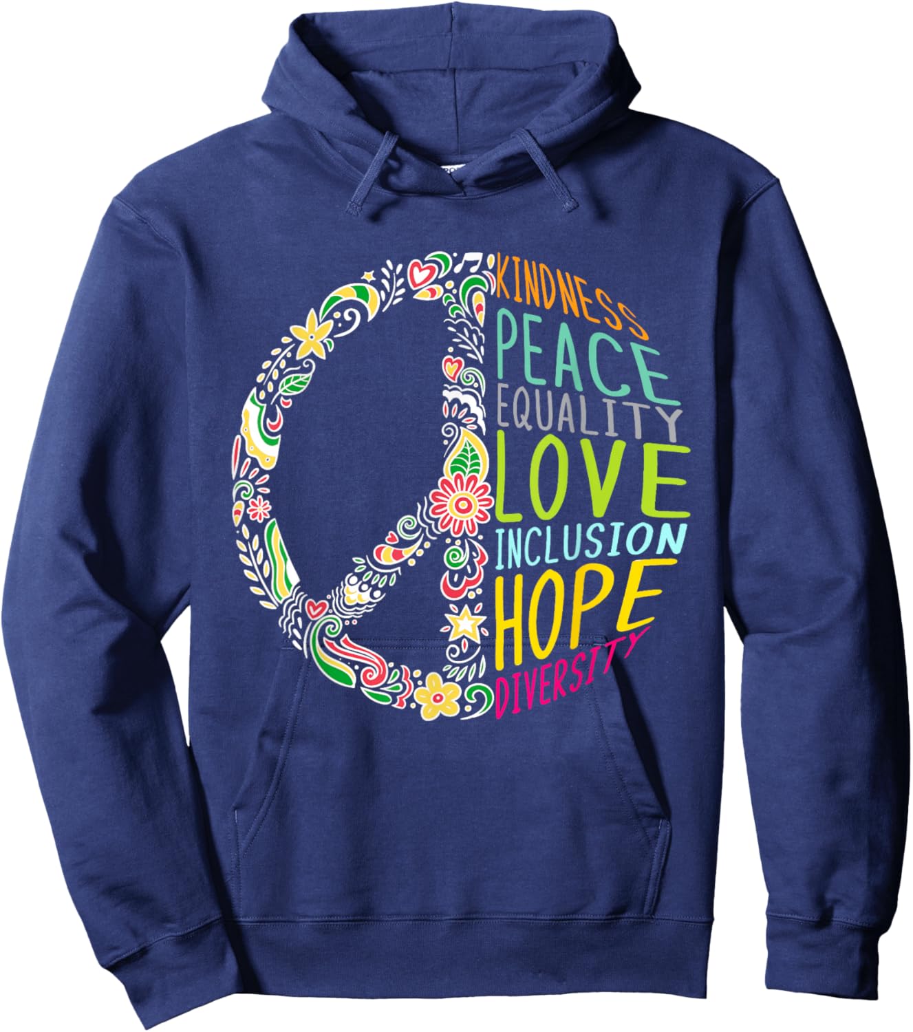 Human Rights - Kindness Peace Equality Inclusion Diversity Hoodie - Hoodie | Navy