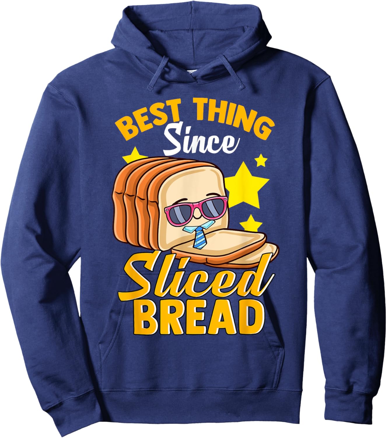 Funny Best Thing Since Sliced Bread Breadmaker Sourdough Hoodie - Hoodie | Navy
