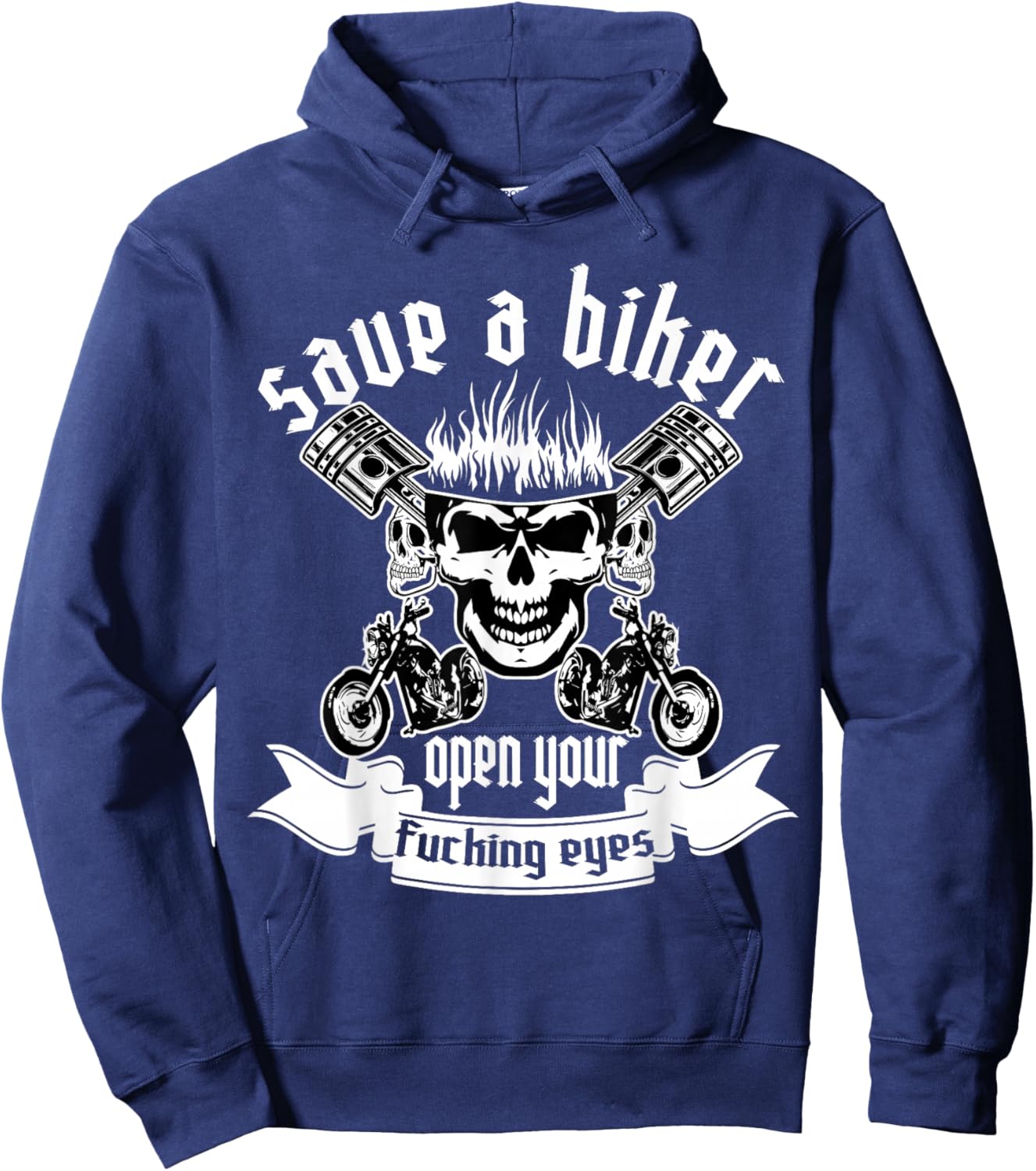 Save A Biker Open Your Fucking Eyes for Motorcycle Lovers Hoodie - Hoodie | Navy