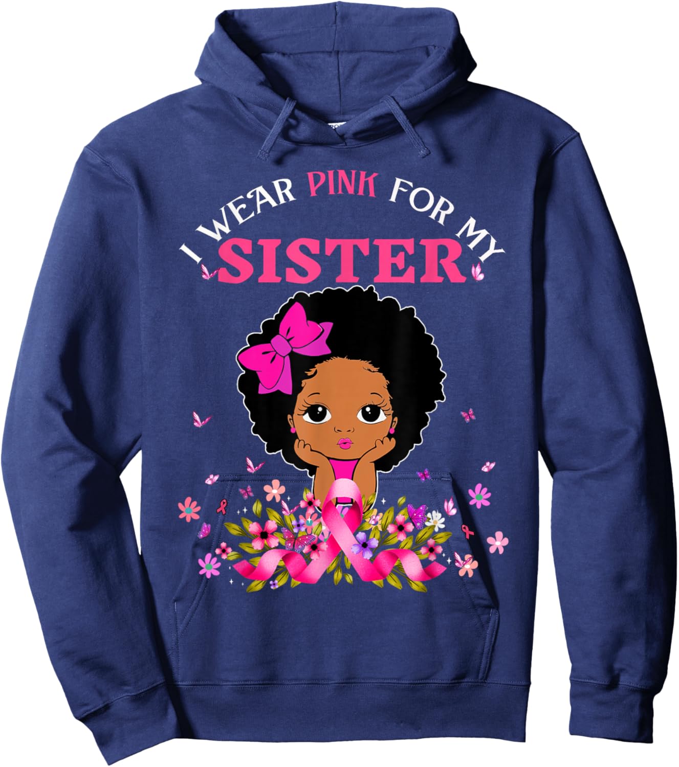 I Wear Pink For My Sister Breast Cancer Support Afro Girls Hoodie - Hoodie | Navy