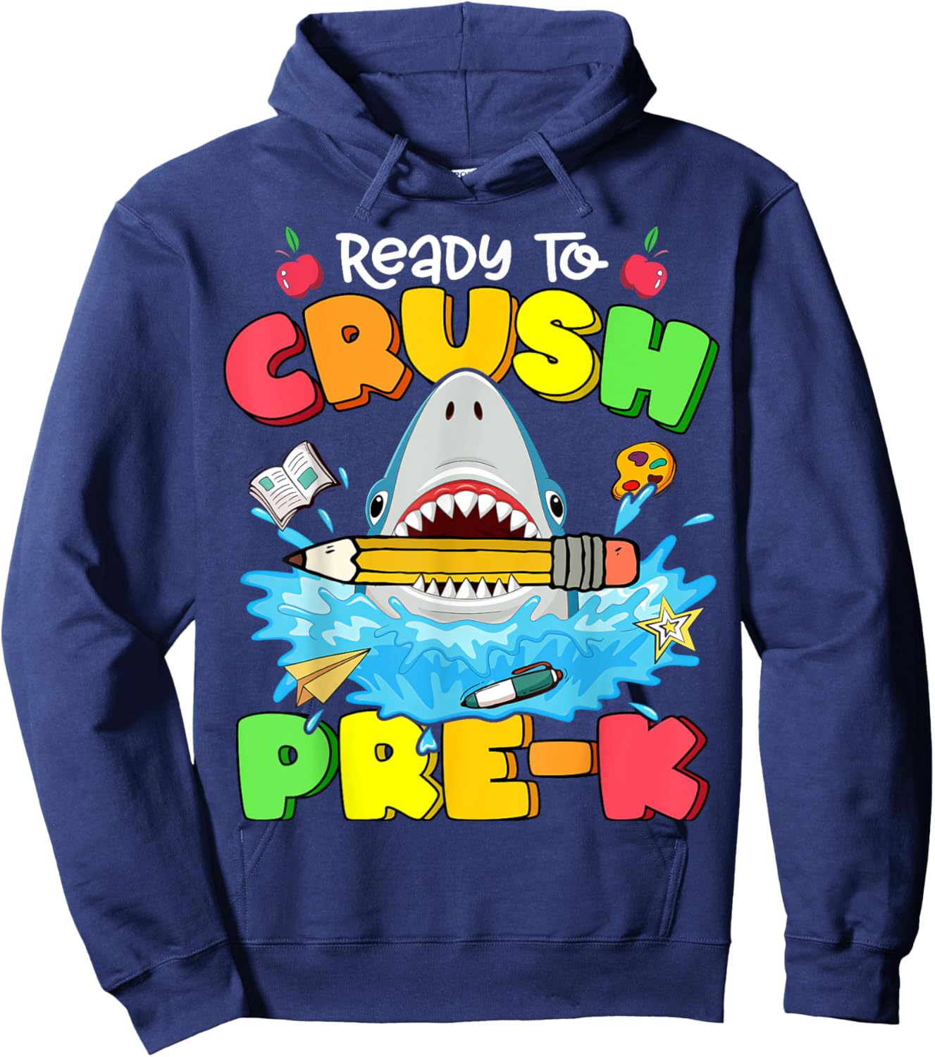 Ready To Crush Pre-K Shark Back To School Boys Girls Hoodie - Hoodie | Navy