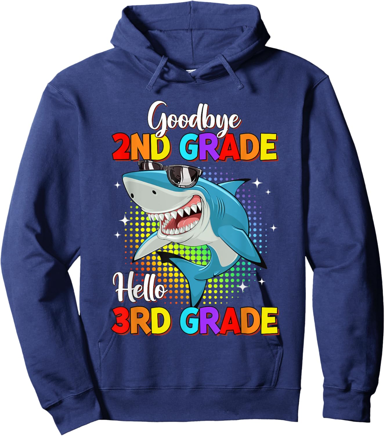 Goodbye 2nd Grade Hello 3rd Grade Funny Shark Kids Boys Hoodie - Hoodie | Navy