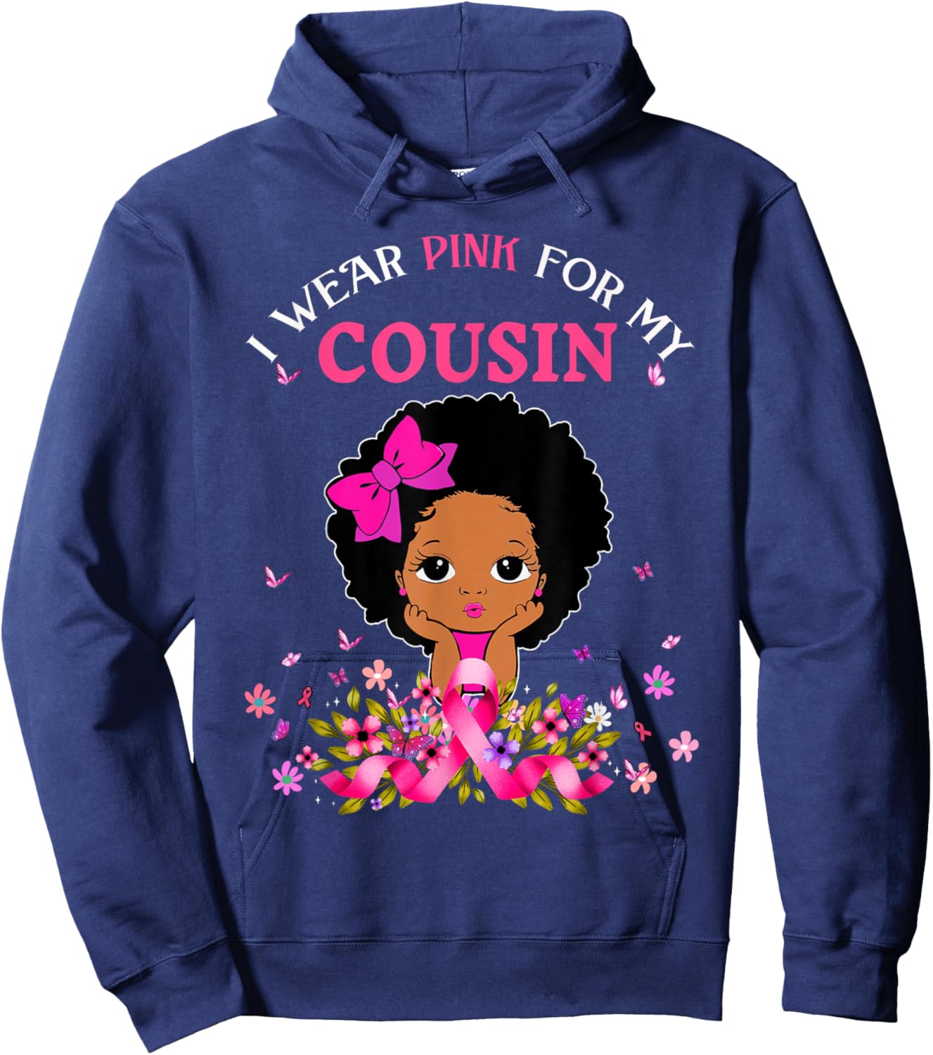 I Wear Pink For My Cousin Breast Cancer Support Afro Girls Hoodie - Hoodie | Navy