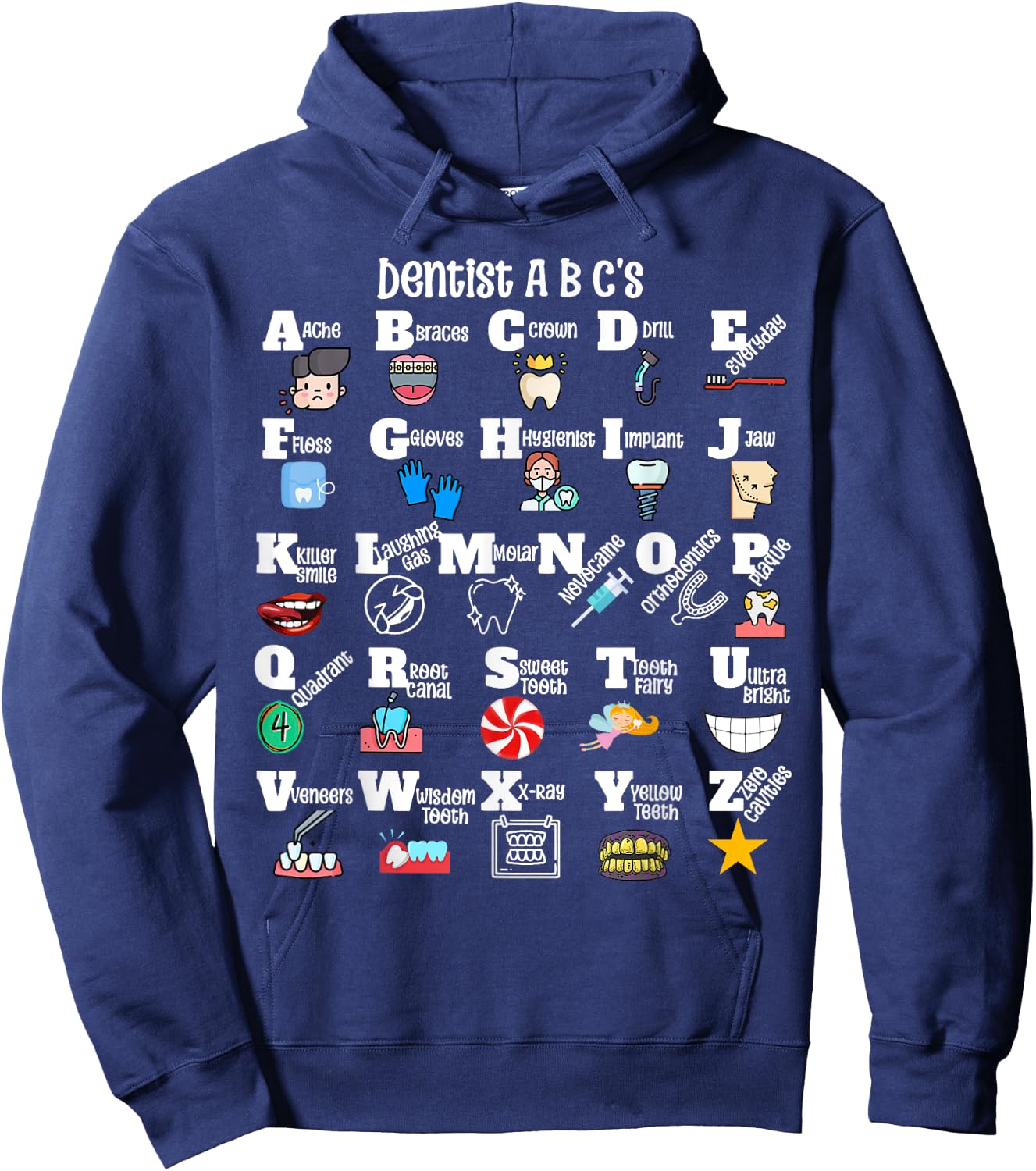 Funny Dentist Alphabet Hygienist Appreciation Dental student Hoodie - Hoodie | Navy