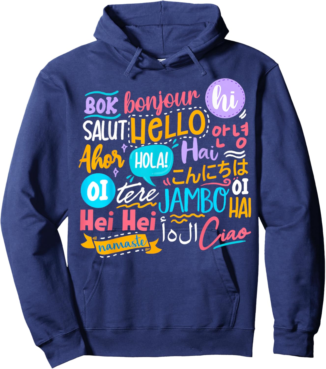 Hello Word in Different Languages Travel and Teacher Hoodie - Hoodie | Navy