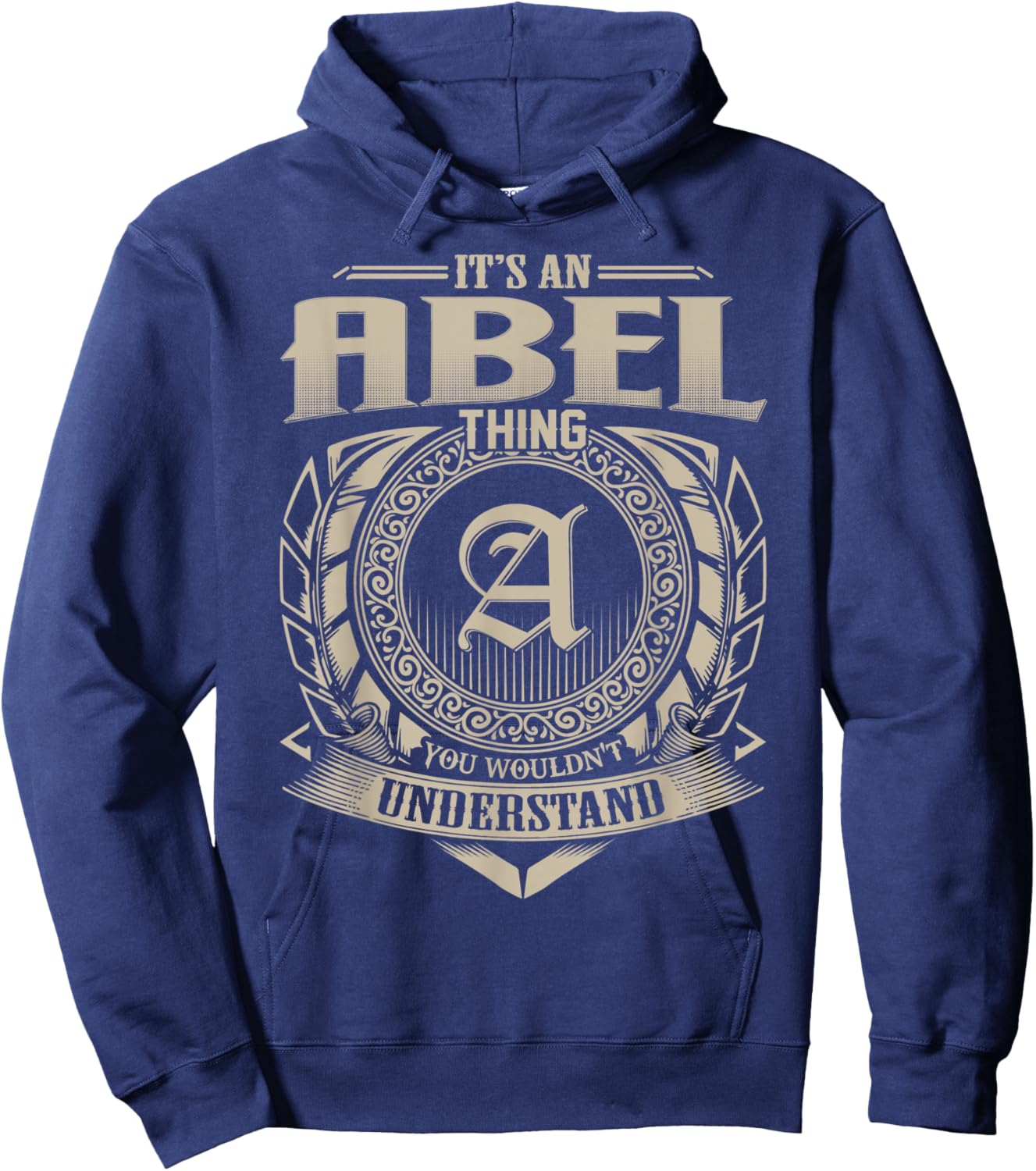 It's An ABEL Thing You Wouldn't Understand Name Vintage Hoodie - Hoodie | Navy