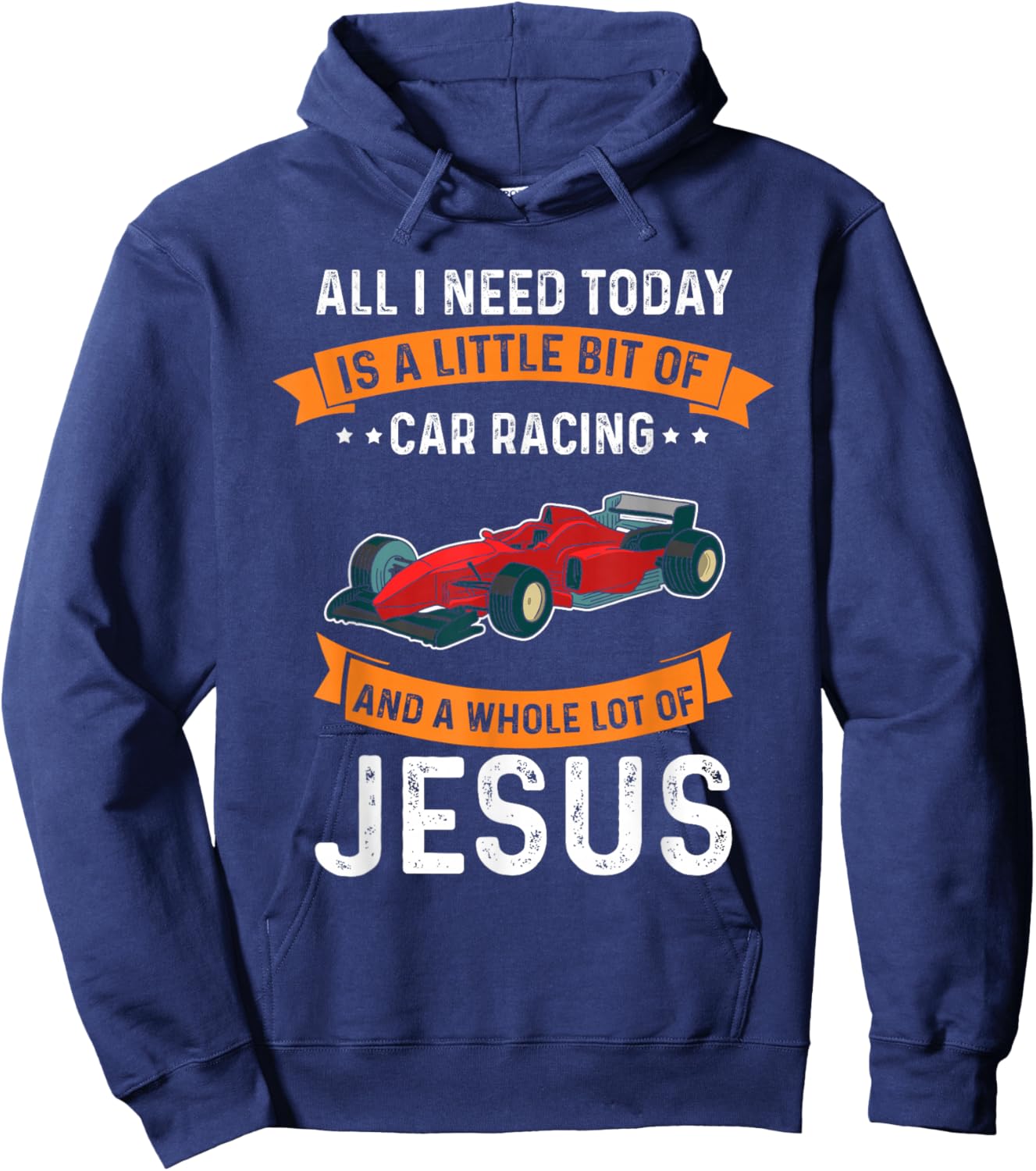 Need Race and Jesus Christian God Love Car Race Hoodie - Hoodie | Navy