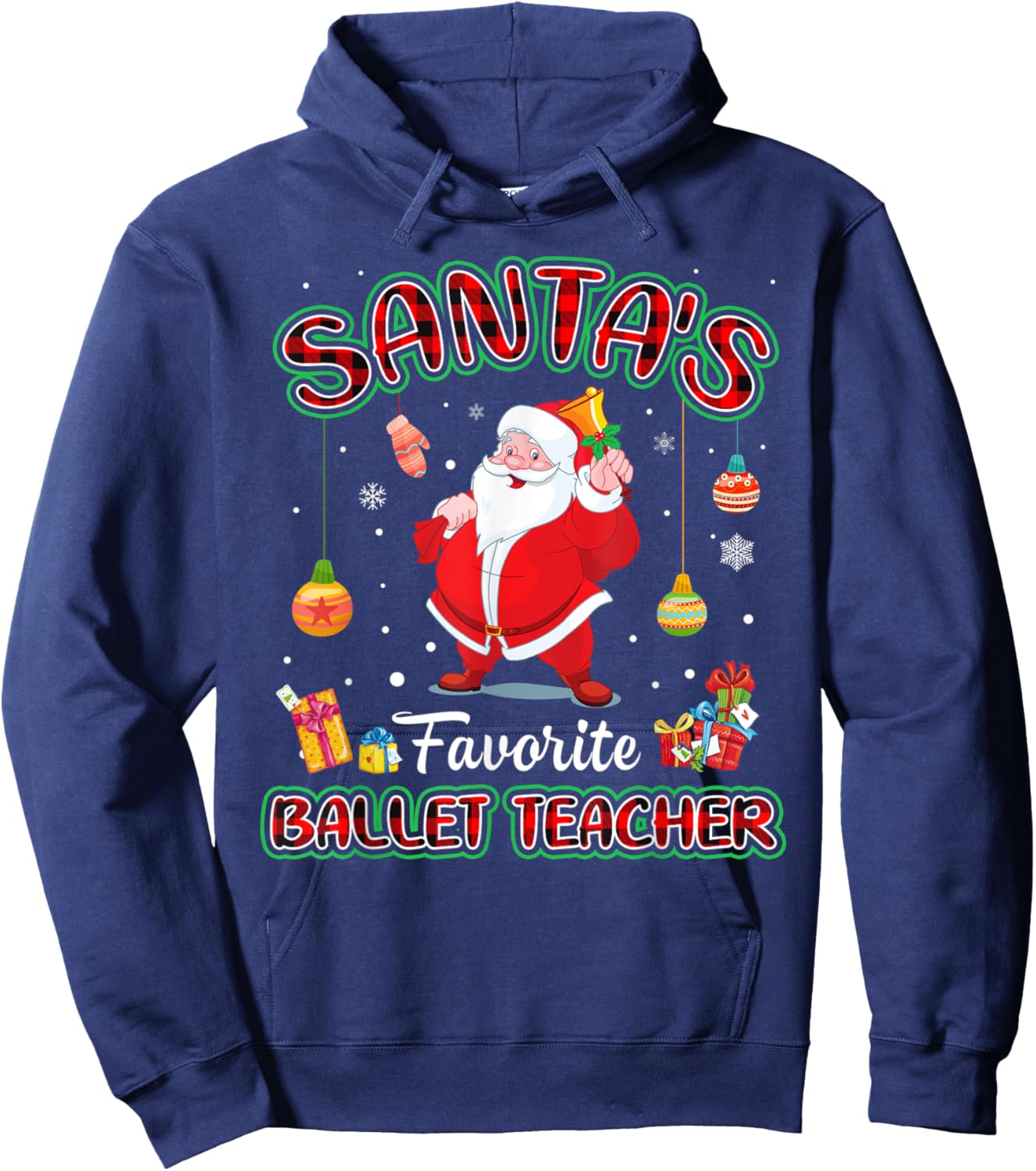 Santa's Favorite Ballet Teacher Santa Red Plaid Christmas Hoodie - Hoodie | Navy