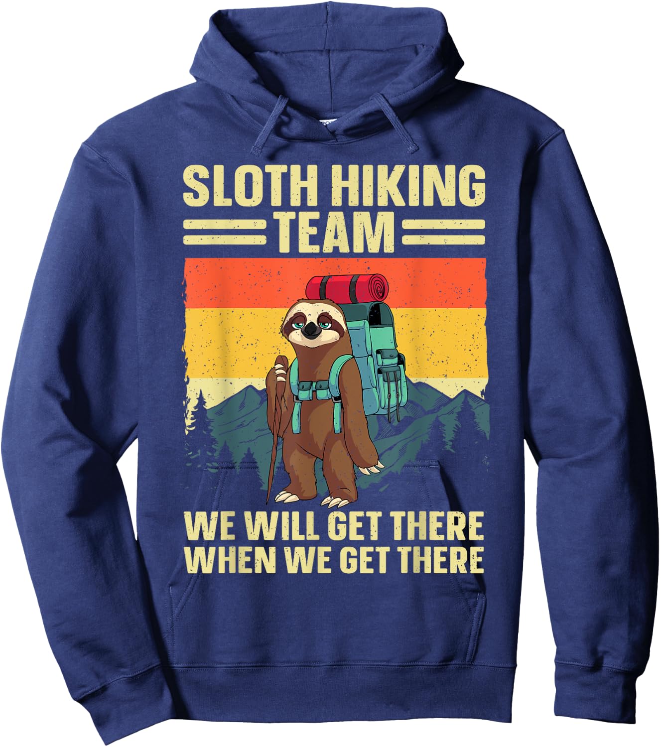 Funny Sloth Hiking Team Art Women Kids Hike Hiking Hoodie - Hoodie | Navy
