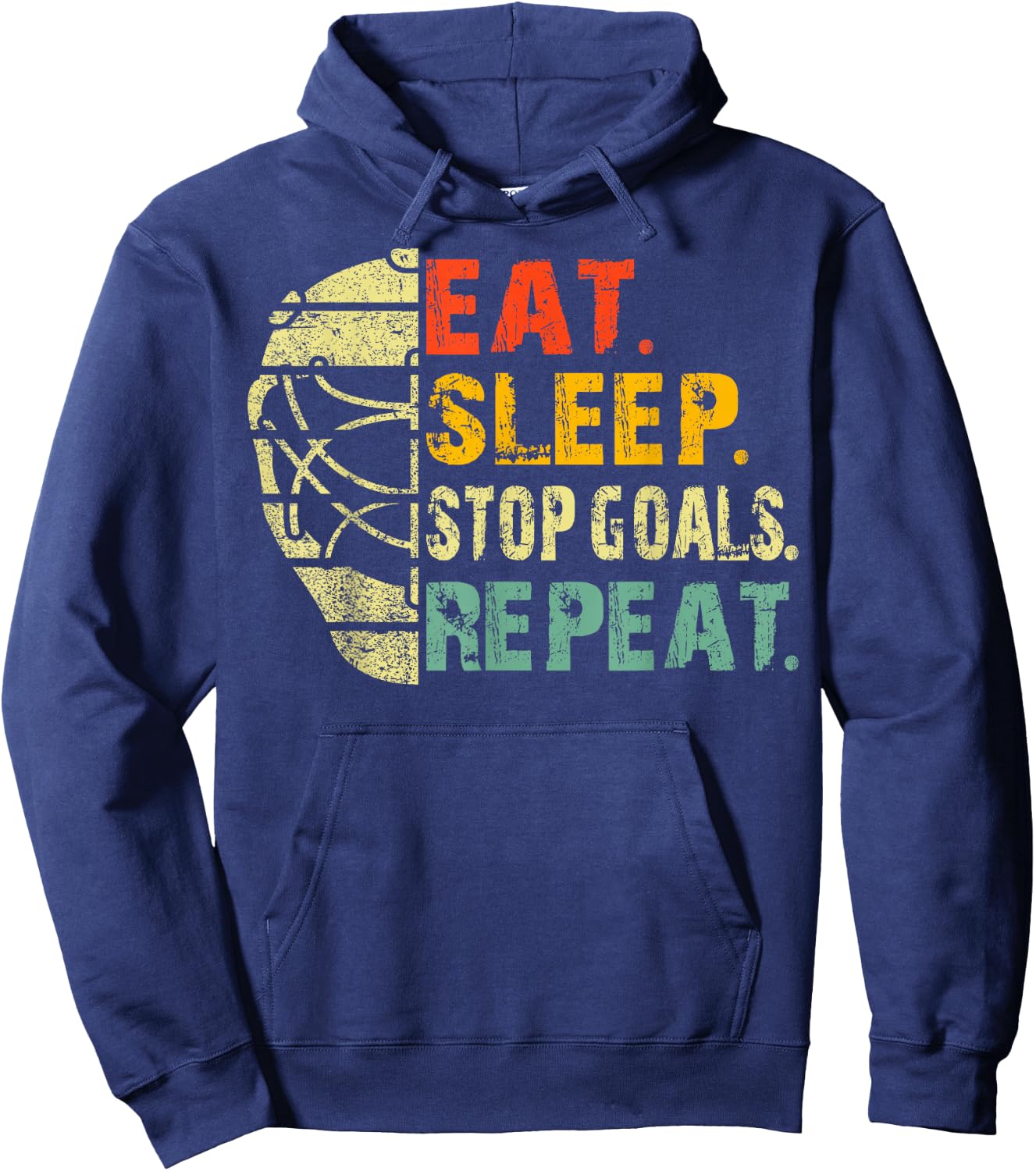 Retro Funny Eat Sleep Stop Goals Repeat Ice Hockey Goalie Hoodie - Hoodie | Navy