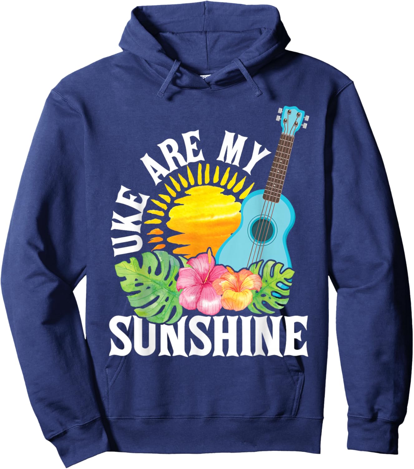 Uke are My Sunshine - Ukulele Player Ukulelist Hoodie - Hoodie | Navy