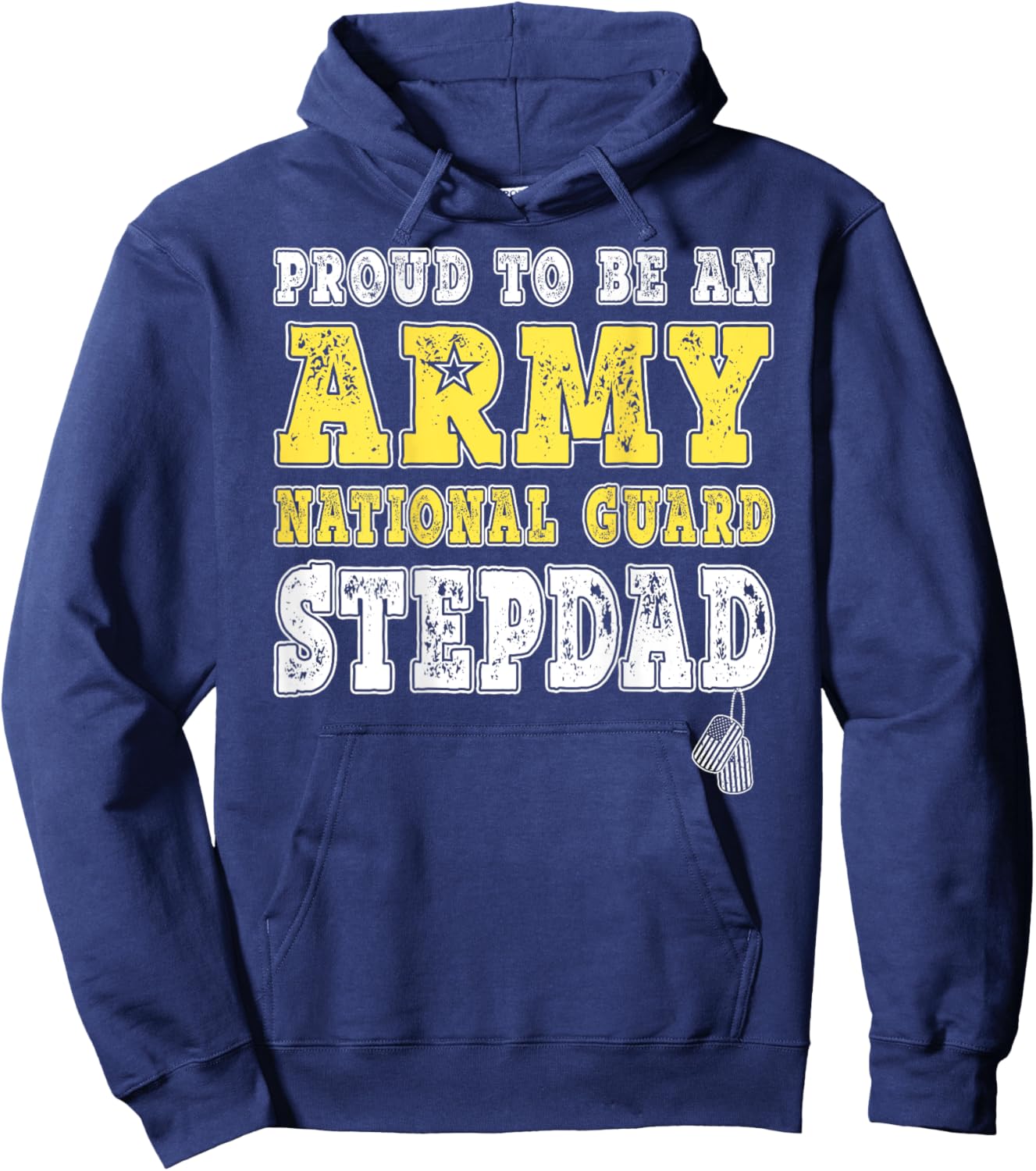 Proud To Be An Army National Guard Stepdad Military Step-Dad Hoodie - Hoodie | Navy